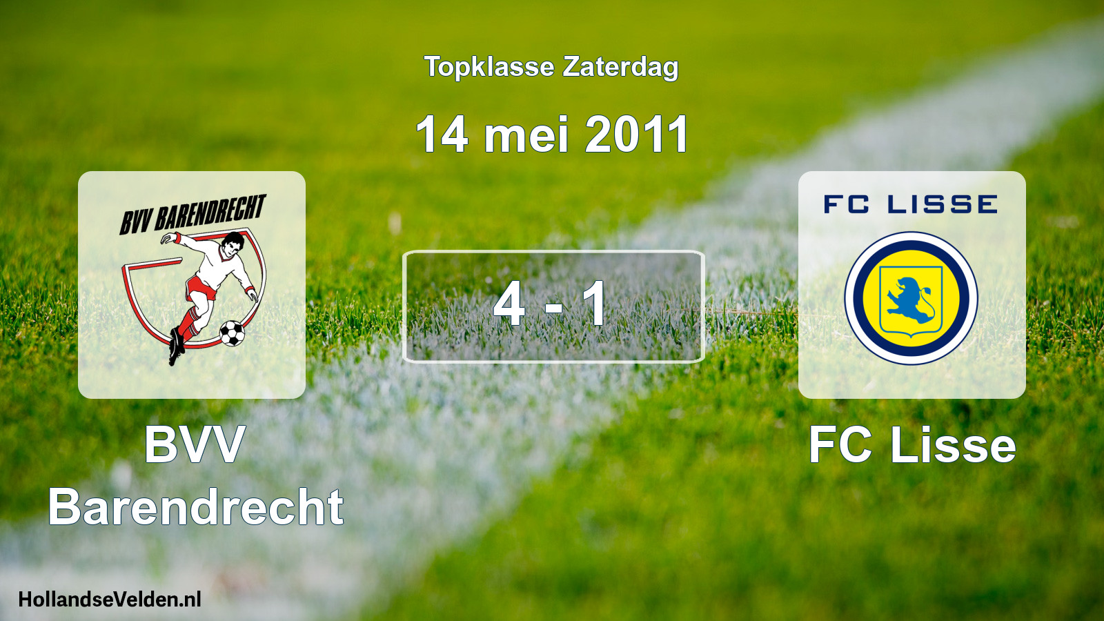 Total number of matches played: BVV Barendrecht - FC Lisse 4 - 1 (14 May 2011)