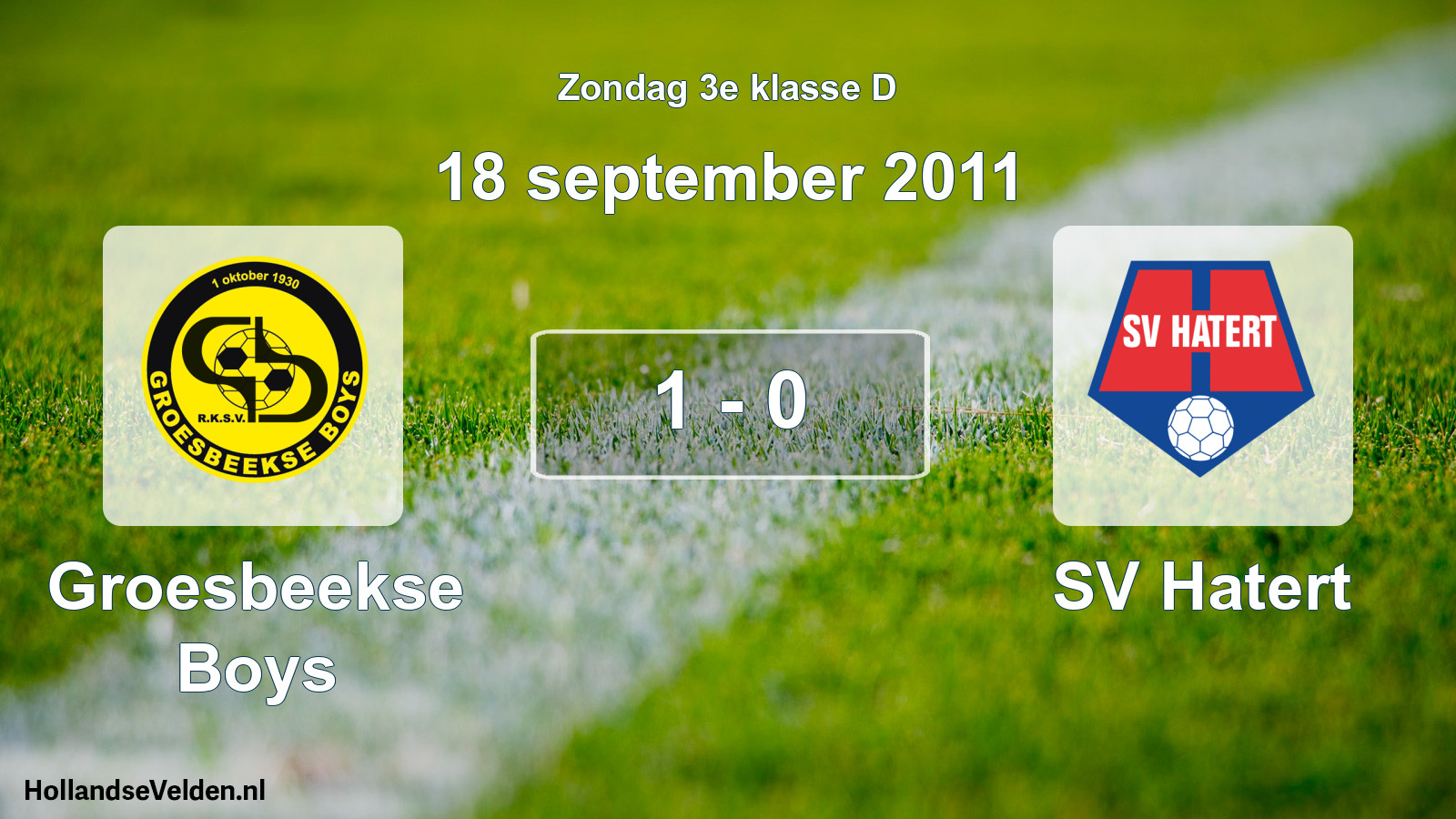 Total number of matches played: Groesbeekse Boys - SV Hatert 1 - 0 (18 September 2011)