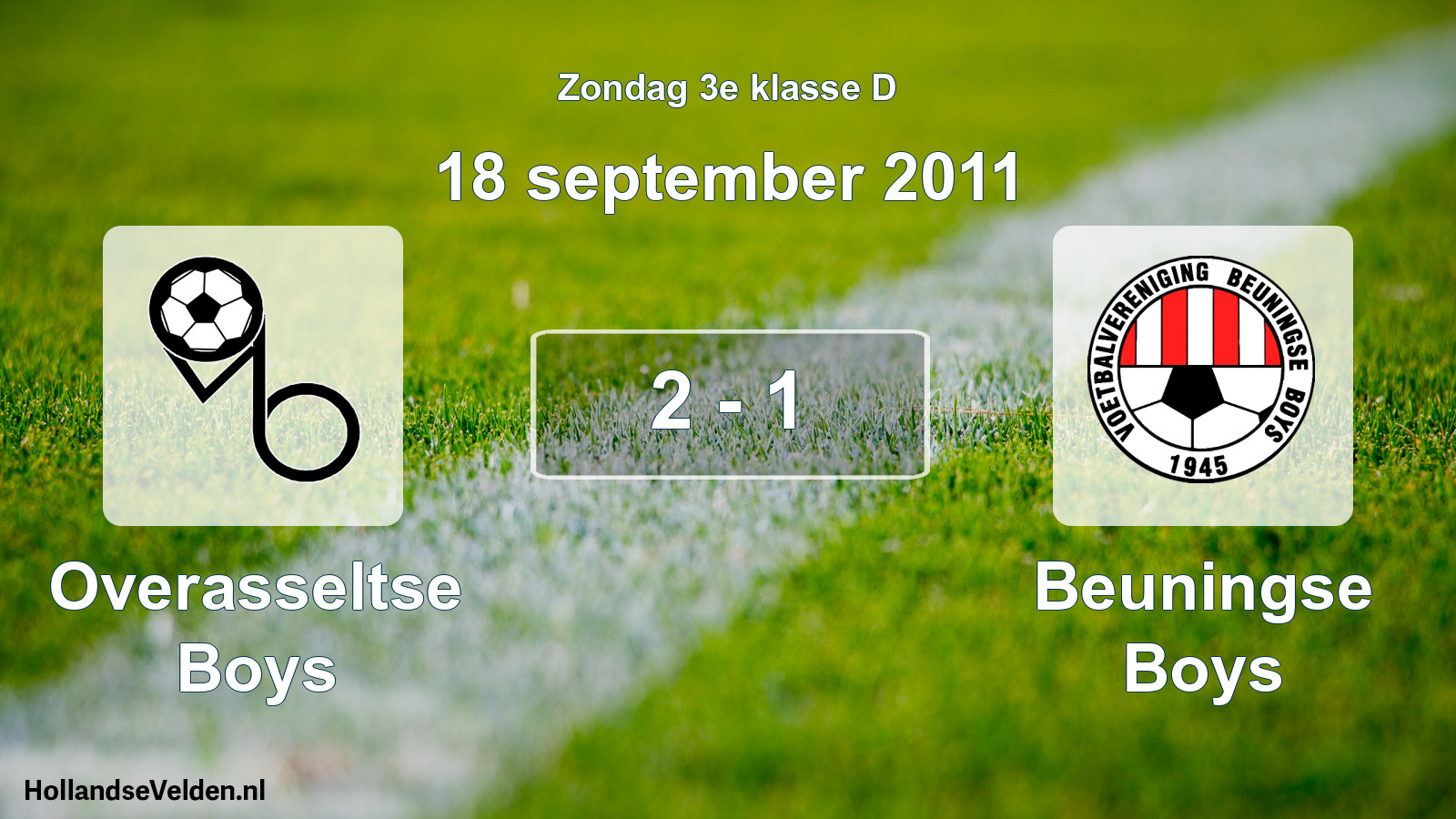 Total number of matches played: Overasseltse Boys - Beuningse Boys 2 - 1 (18 September 2011)
