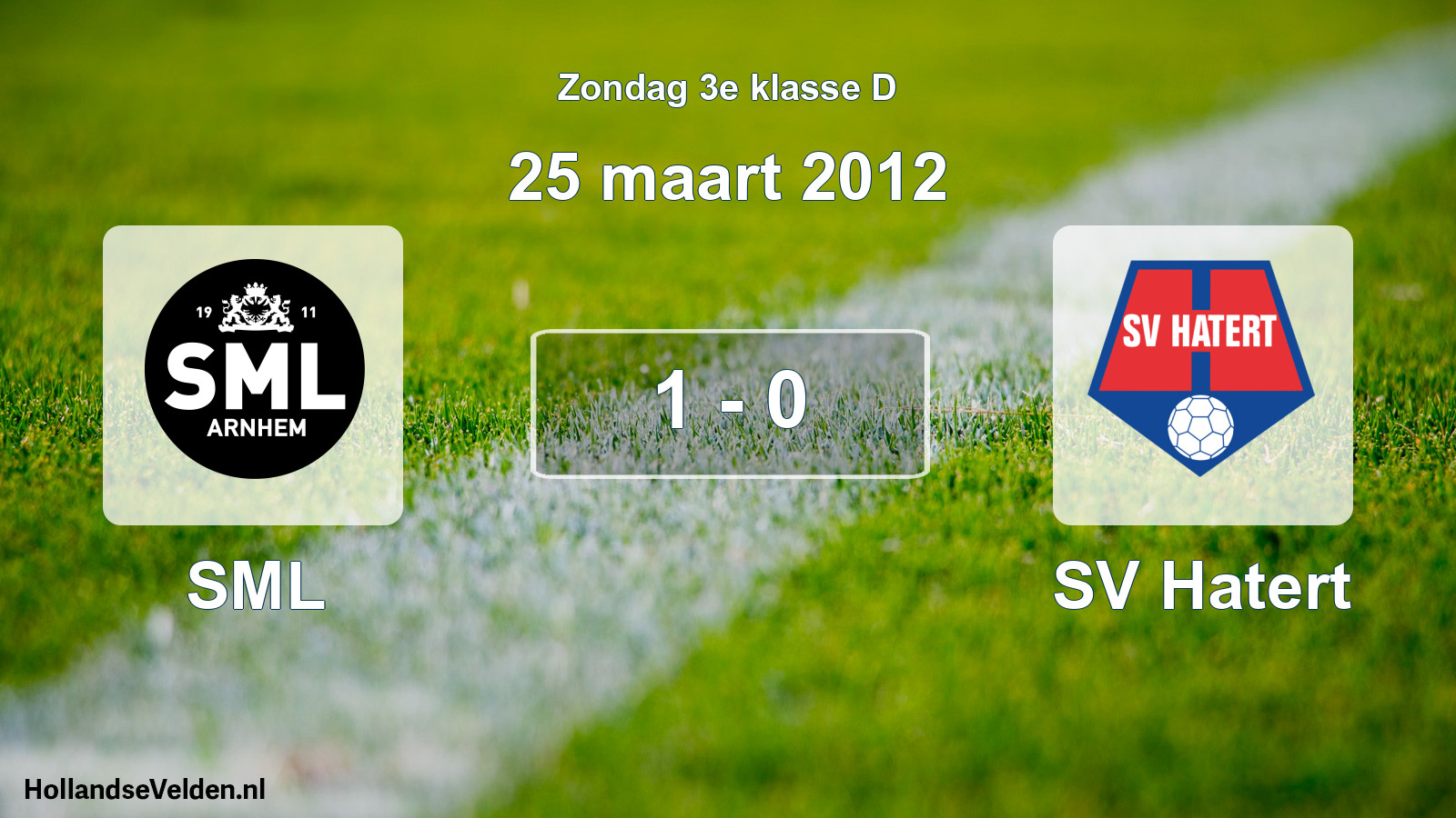 Total number of matches played: SML - SV Hatert 1 - 0 (25 March 2012)