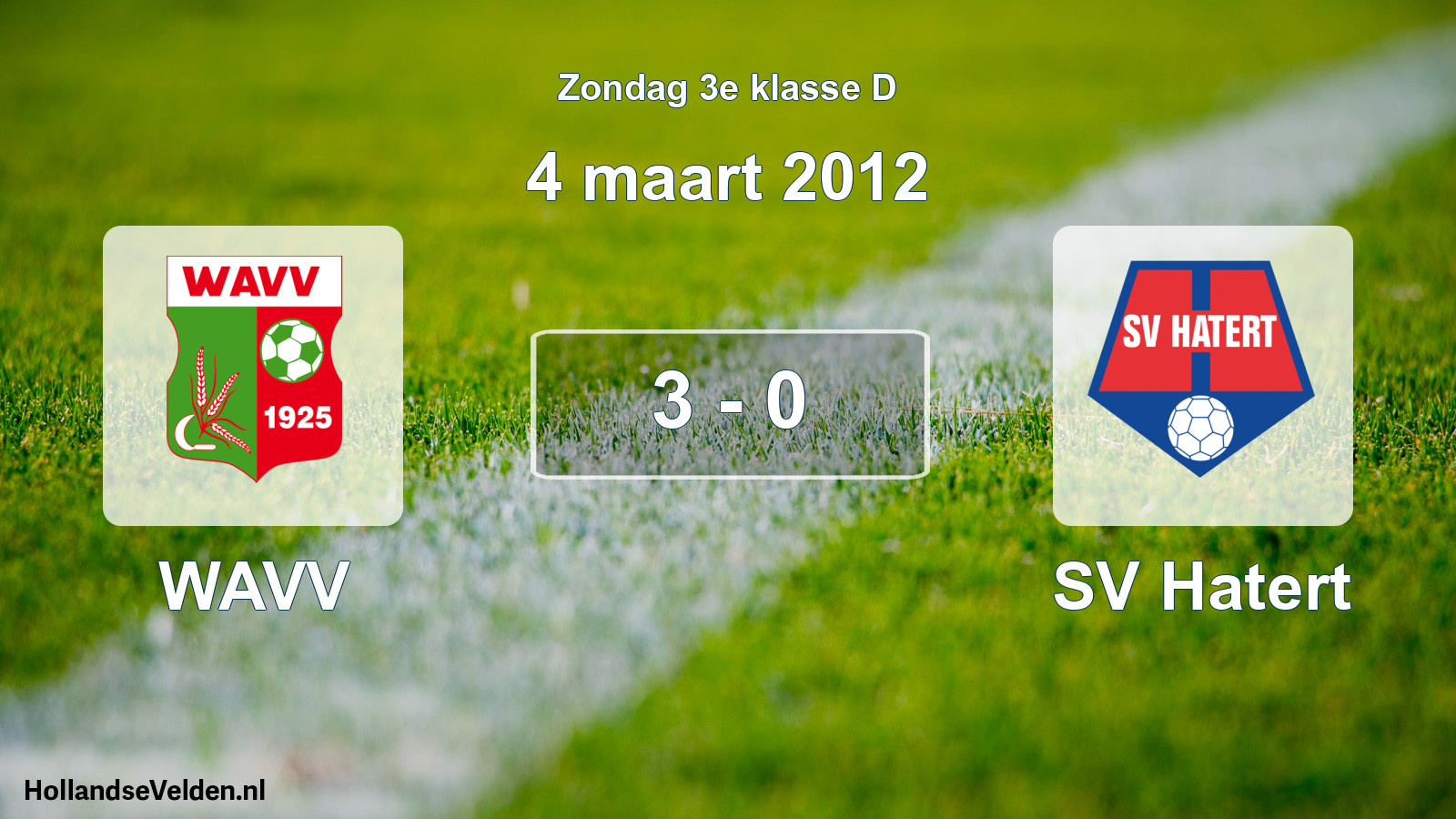 Total number of matches played: WAVV - SV Hatert 3 - 0 (4 March 2012)