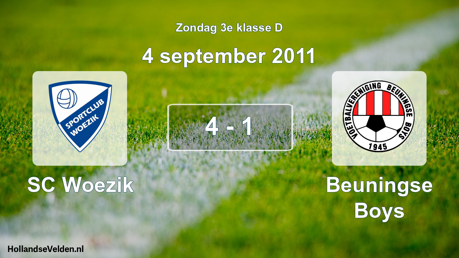 Total number of matches played: SC Woezik - Beuningse Boys 4 - 1 (4 September 2011)