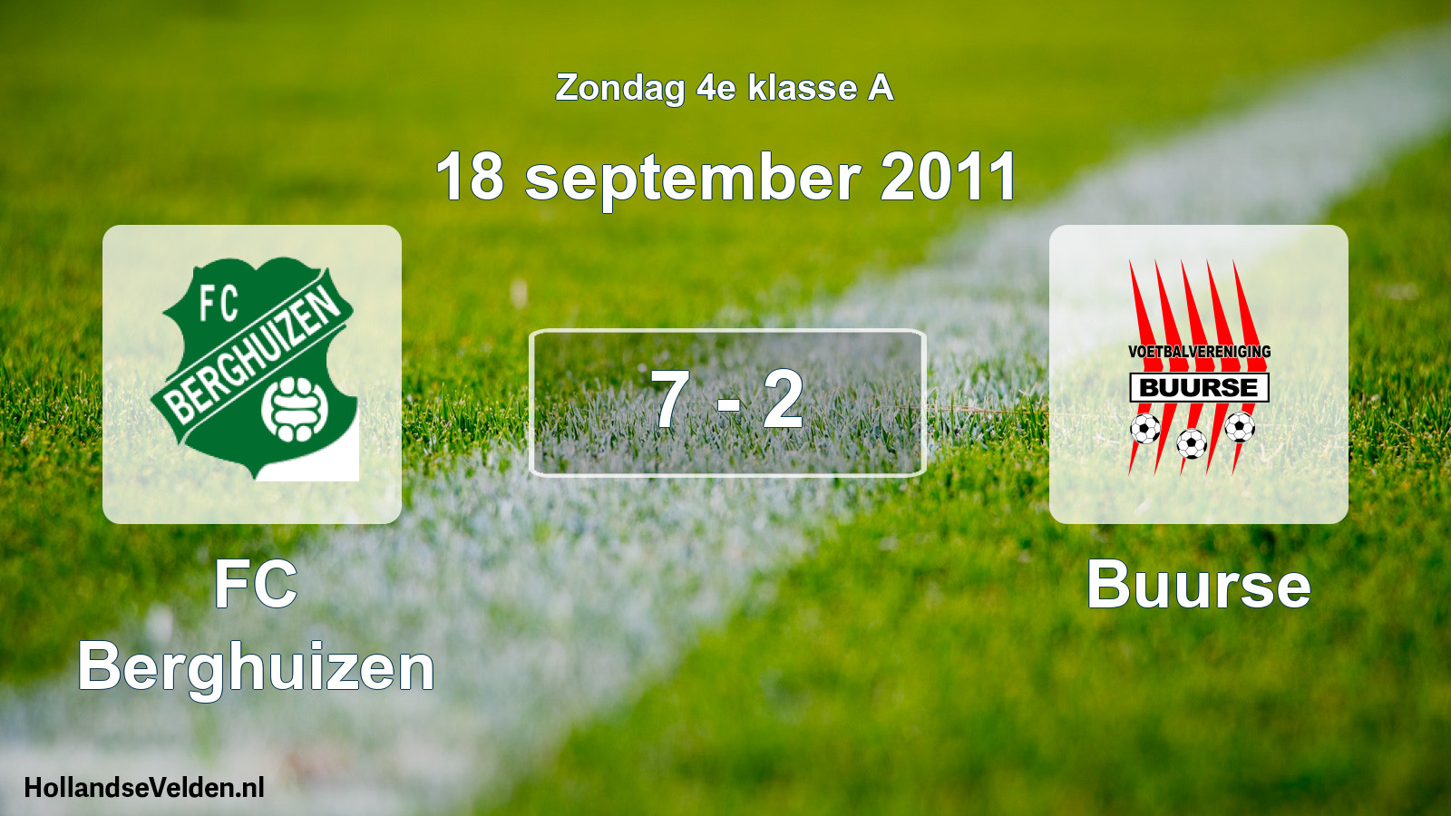 Total number of matches played: FC Berghuizen - Buurse 7 - 2 (18 September 2011)