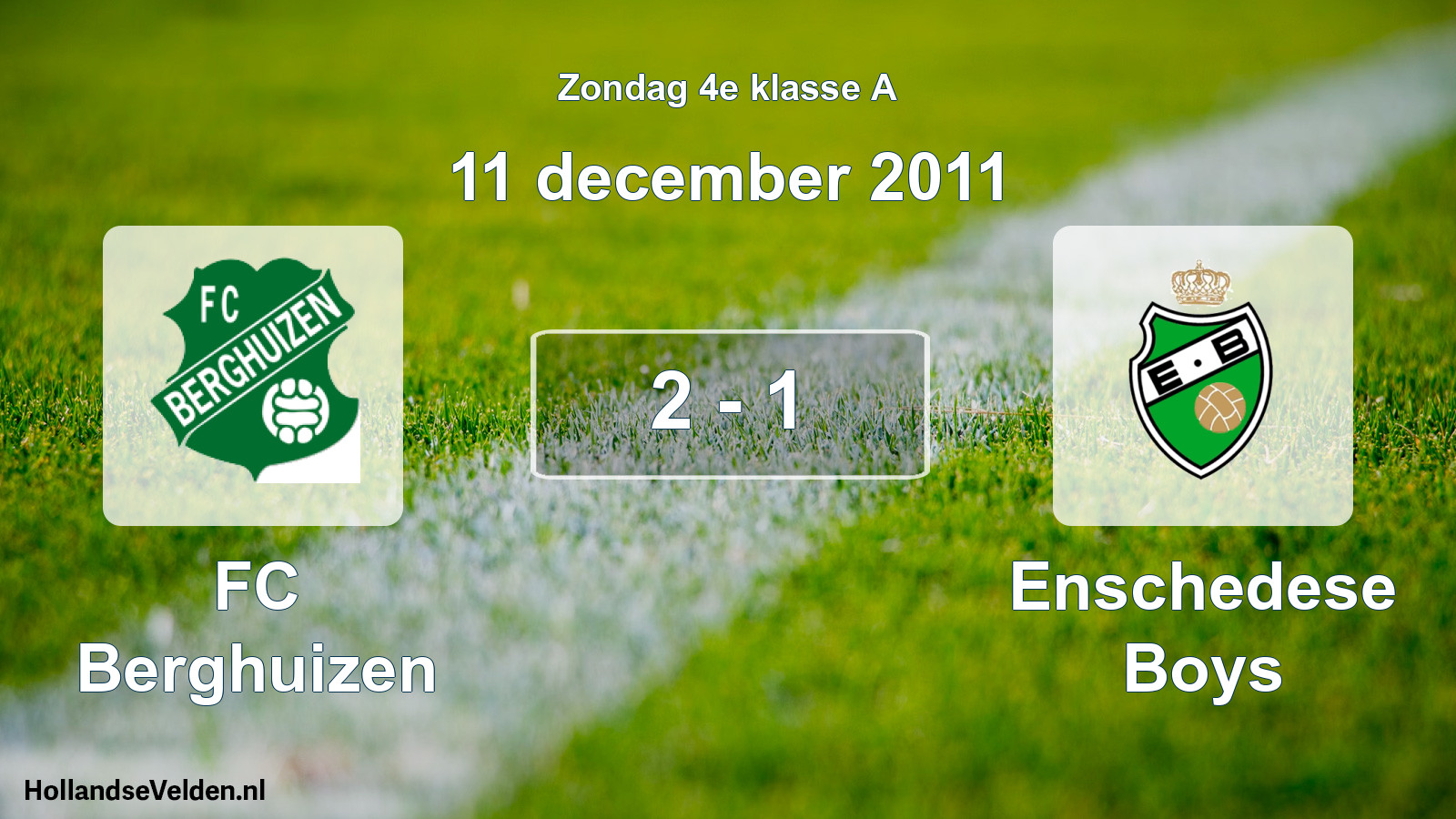 Total number of matches played: FC Berghuizen - Enschedese Boys 2 - 1 (11 December 2011)