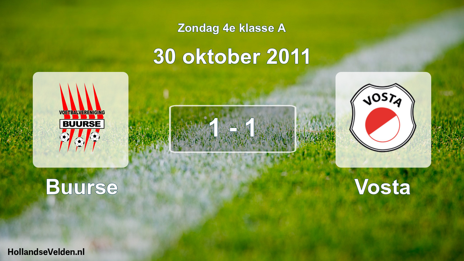 Total number of matches played: Buurse - Vosta 1 - 1 (30 October 2011)