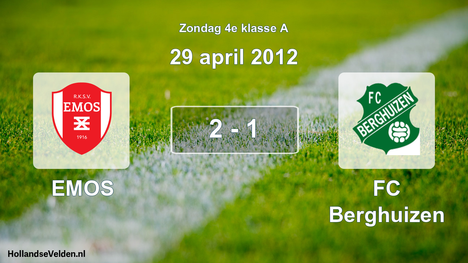 Total number of matches played: EMOS - FC Berghuizen 2 - 1 (29 April 2012)