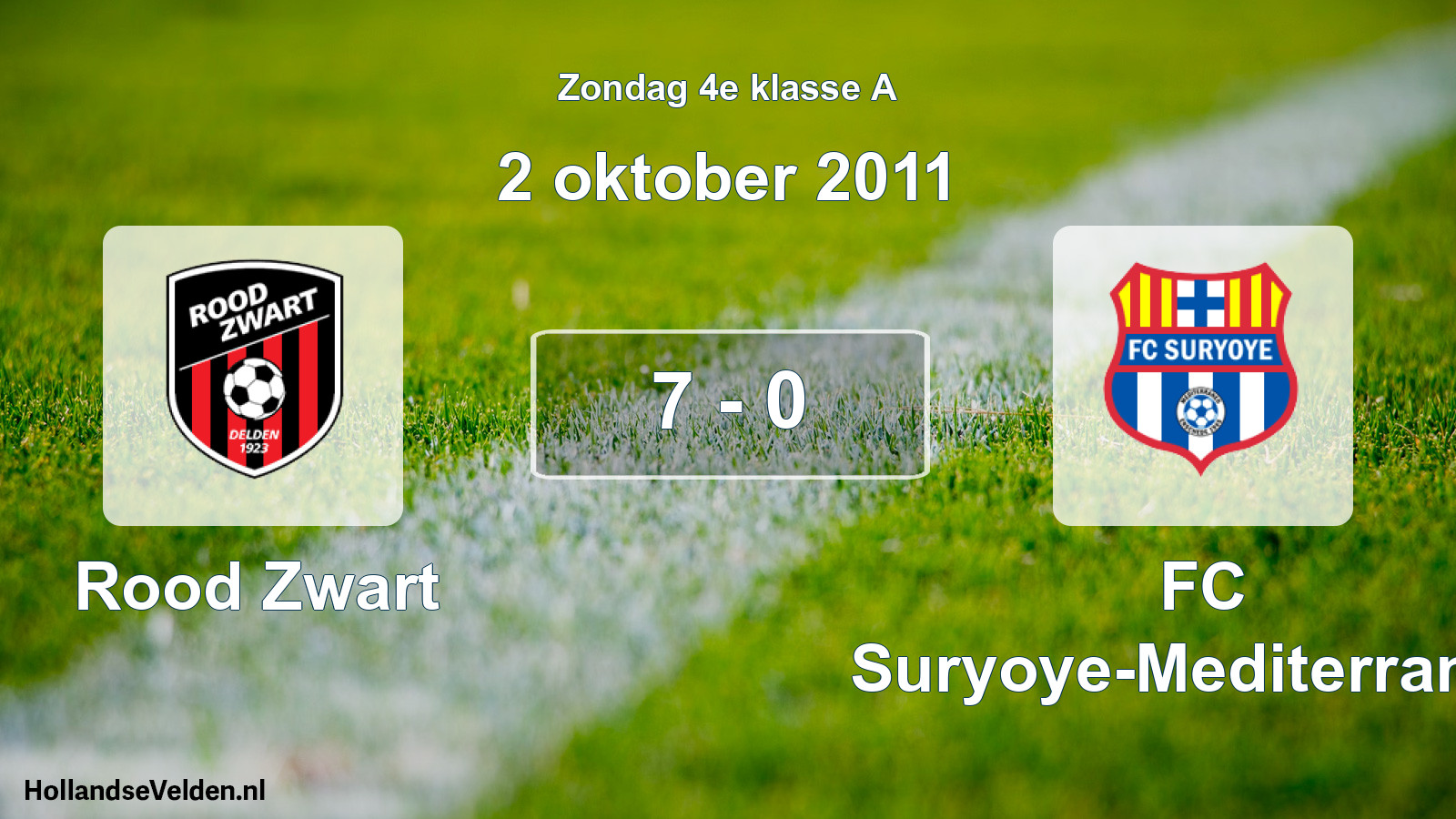 Total number of matches played: Rood Zwart - FC Suryoye-Mediterraneo 7 - 0 (2 October 2011)