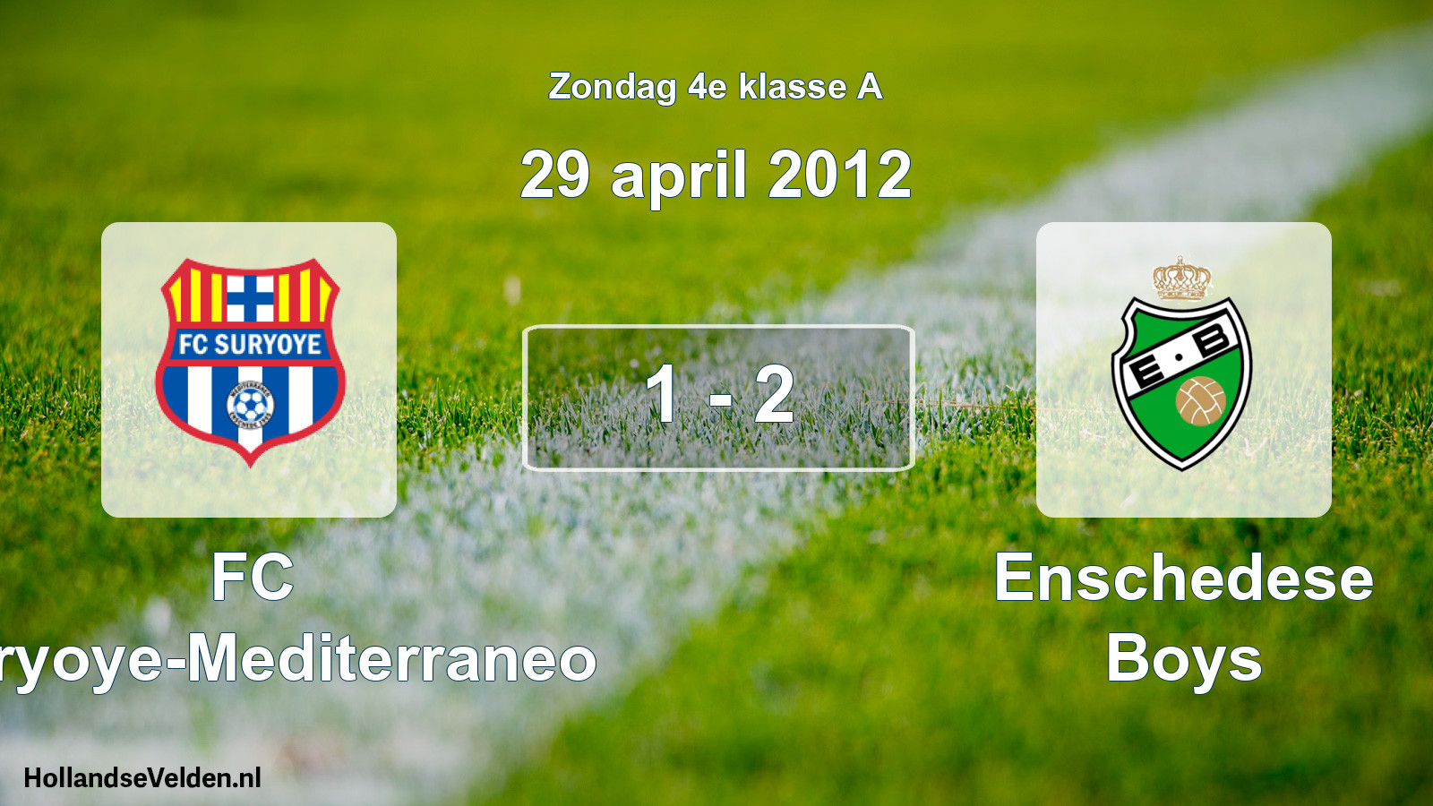 Total number of matches played: FC Suryoye-Mediterraneo - Enschedese Boys 1 - 2 (29 April 2012)