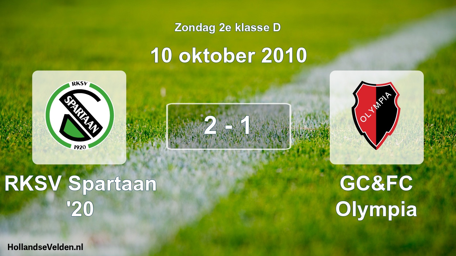 Total number of matches played: RKSV Spartaan '20 - GC&FC Olympia 2 - 1 (10 October 2010)