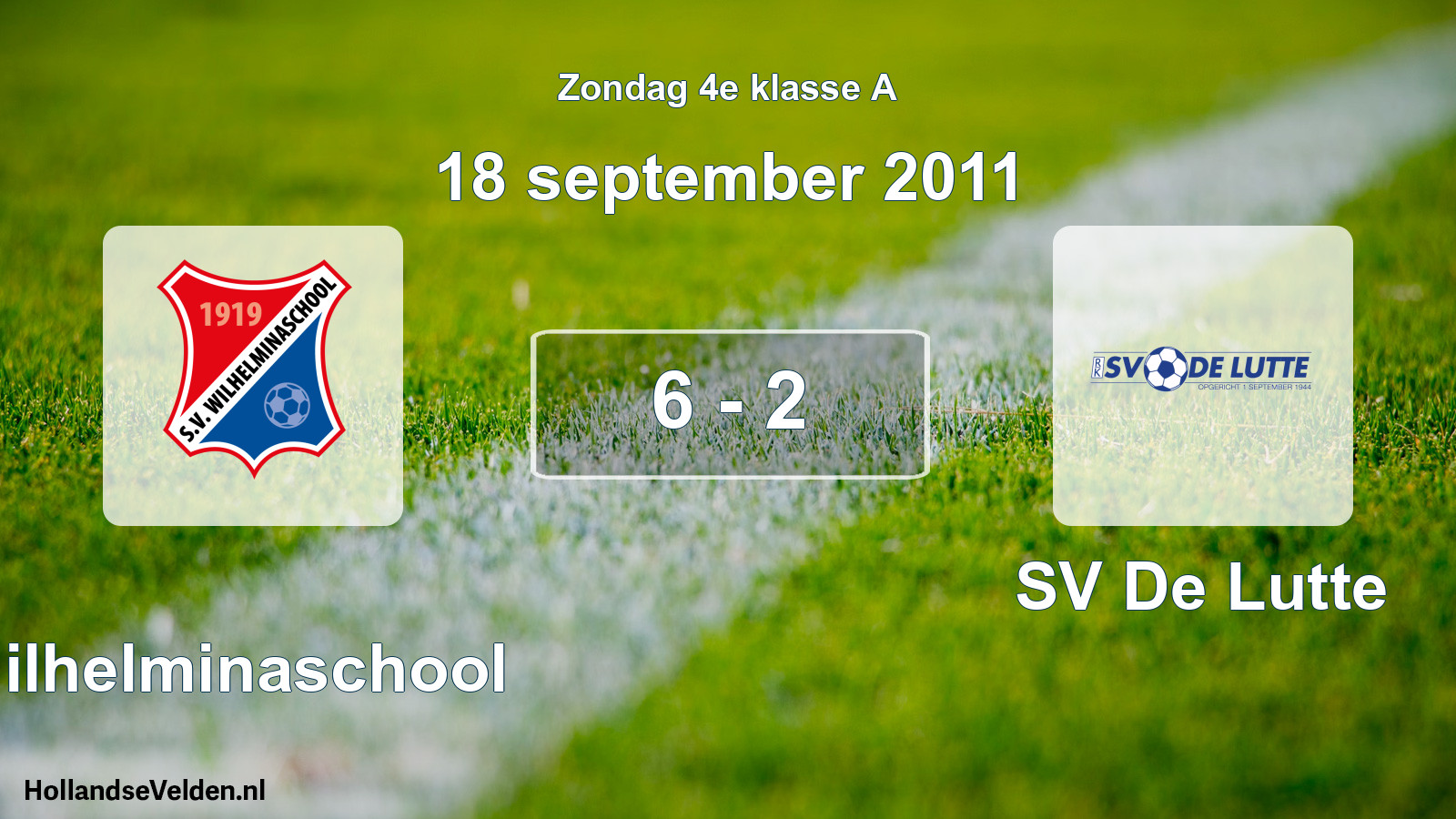 Total number of matches played: Wilhelminaschool - SV De Lutte 6 - 2 (18 September 2011)