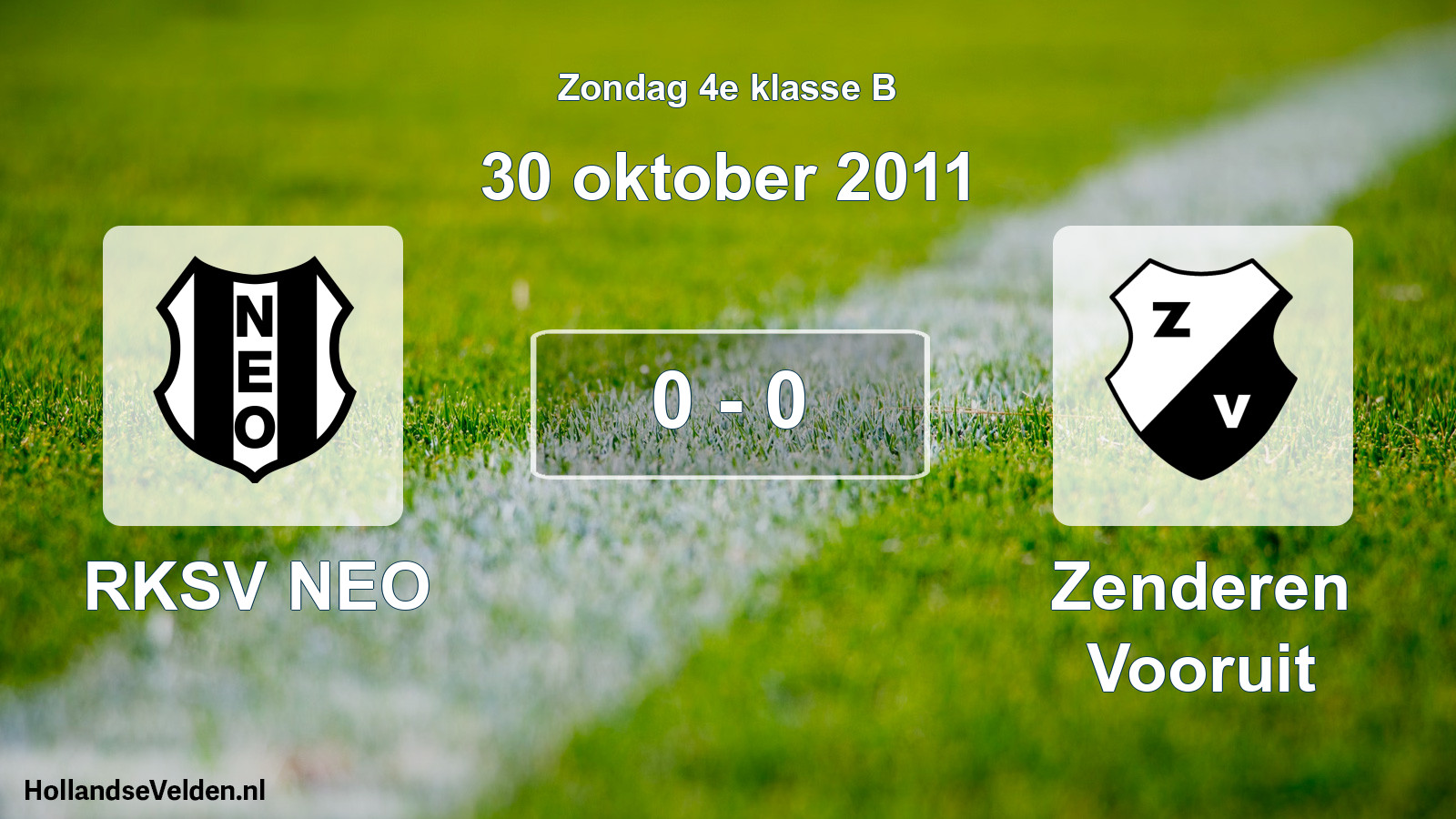 Total number of matches played: RKSV NEO - Zenderen Vooruit 0 - 0 (30 October 2011)