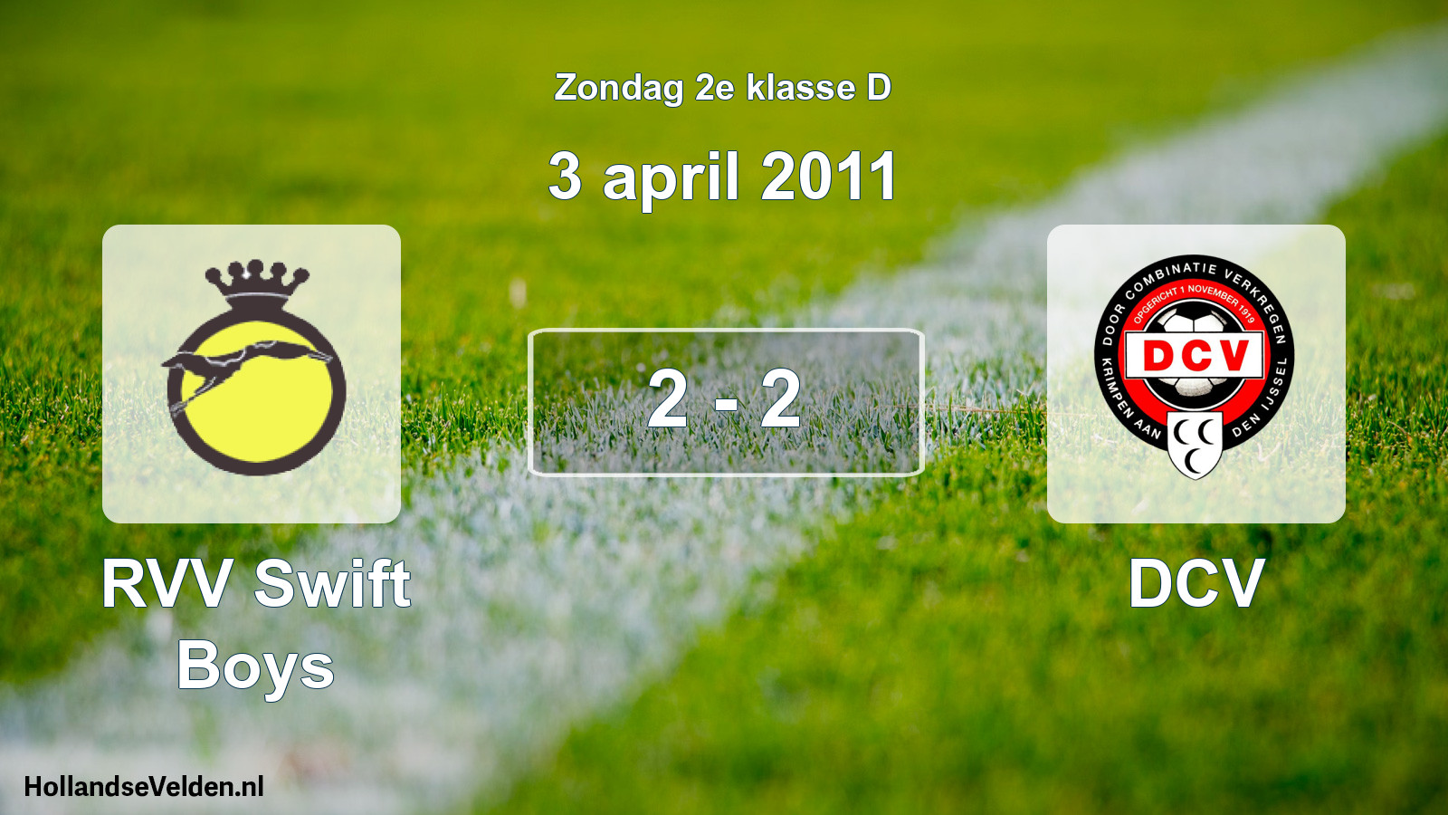 Total number of matches played: RVV Swift Boys - DCV 2 - 2 (3 April 2011)