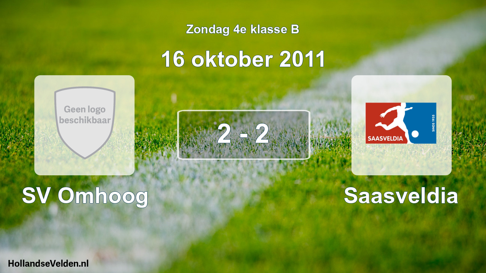 Total number of matches played: SV Omhoog - Saasveldia 2 - 2 (16 October 2011)
