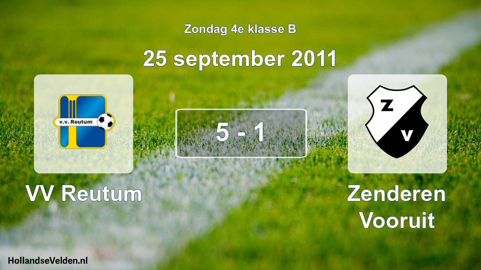 Total number of matches played: VV Reutum - Zenderen Vooruit 5 - 1 (25 September 2011)