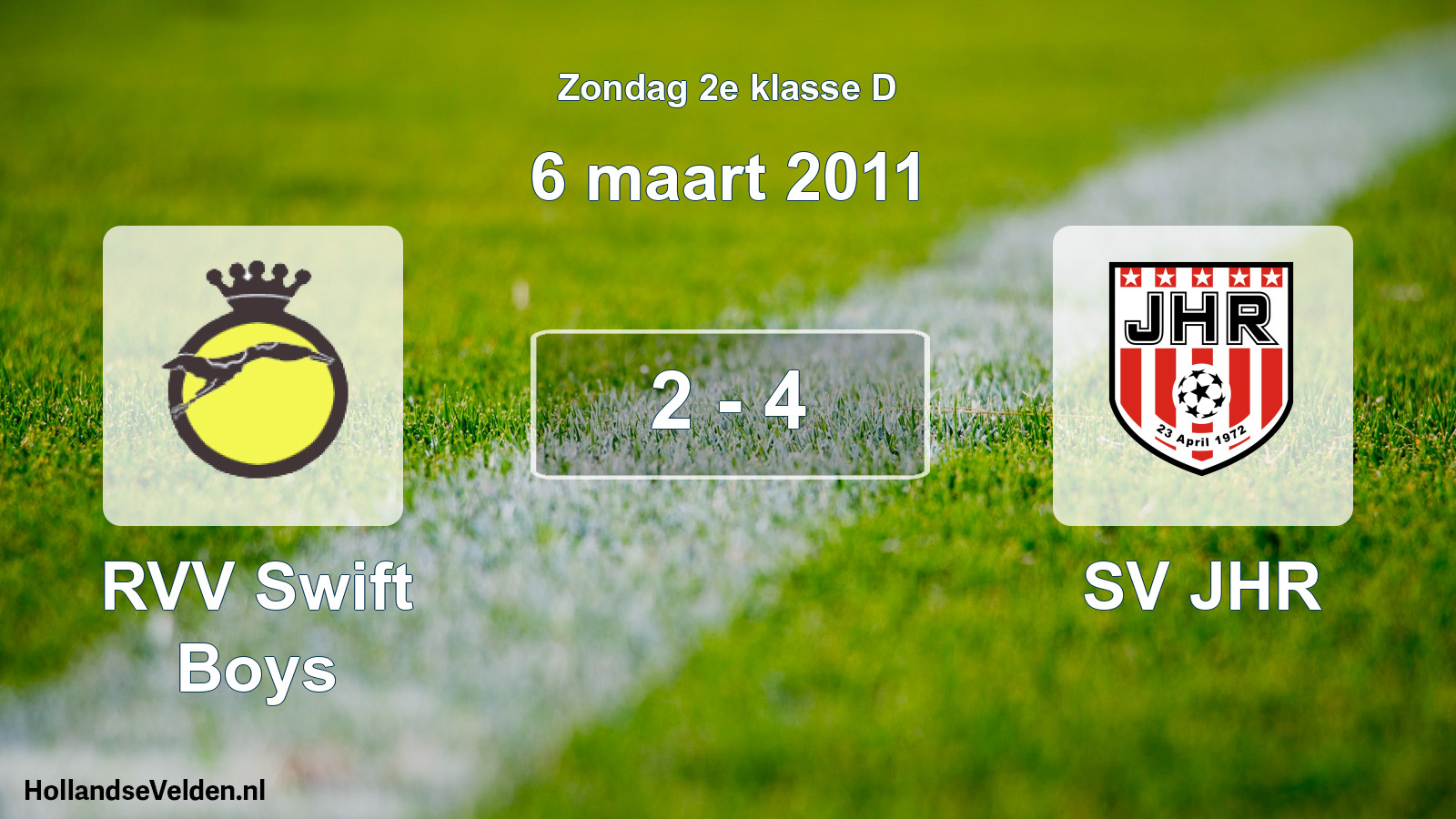 Total number of matches played: RVV Swift Boys - SV JHR 2 - 4 (6 March 2011)