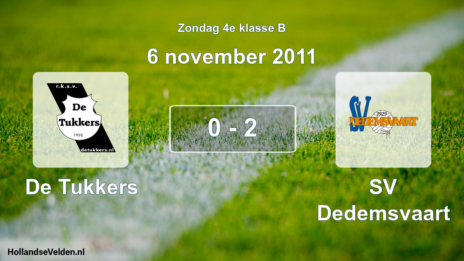 Total number of matches played: De Tukkers - SV Dedemsvaart 0 - 2 (6 November 2011)