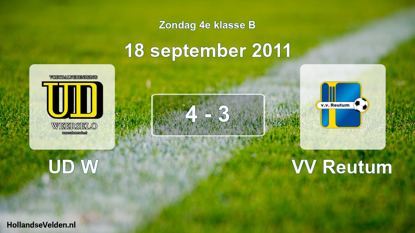 Total number of matches played: UD W - VV Reutum 4 - 3 (18 September 2011)