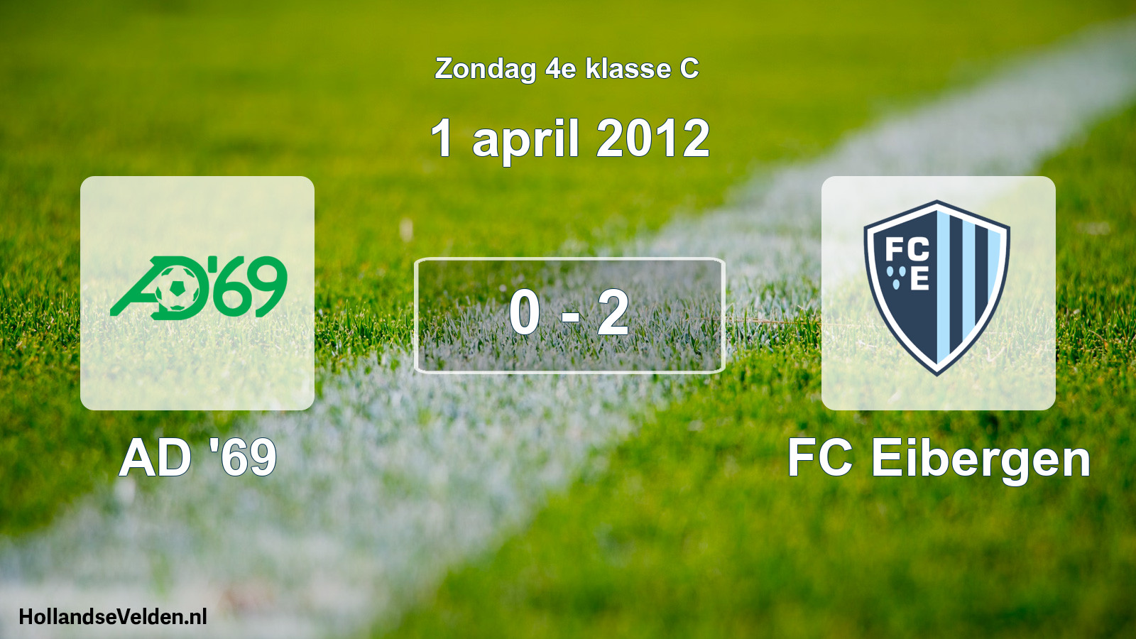 Total number of matches played: AD '69 - FC Eibergen 0 - 2 (1 April 2012)