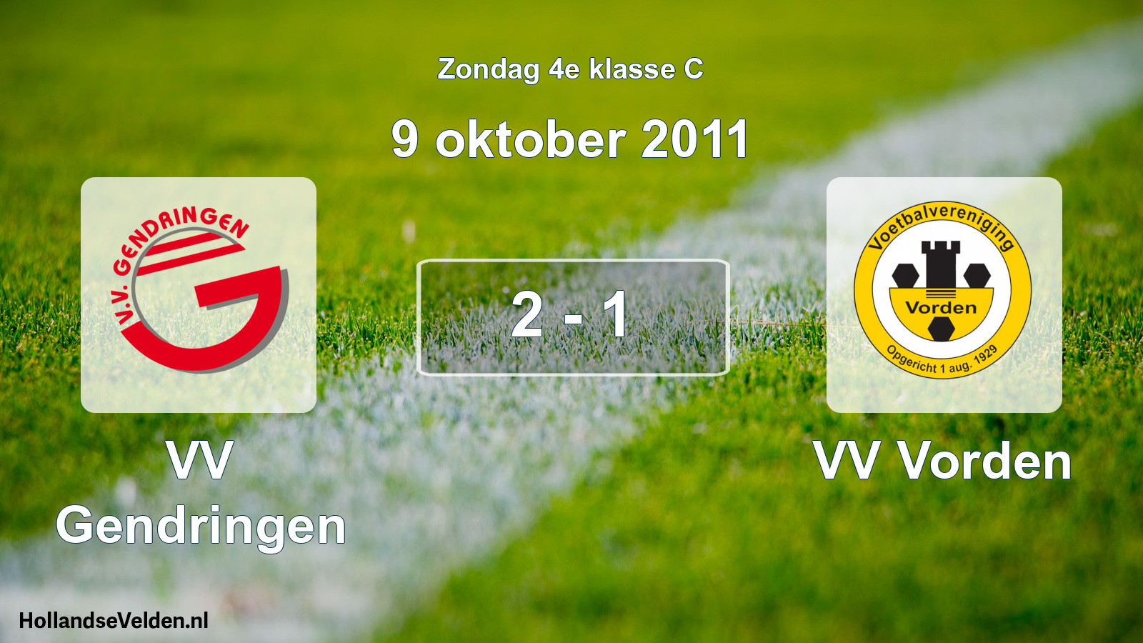 Total number of matches played: VV Gendringen - VV Vorden 2 - 1 (9 October 2011)