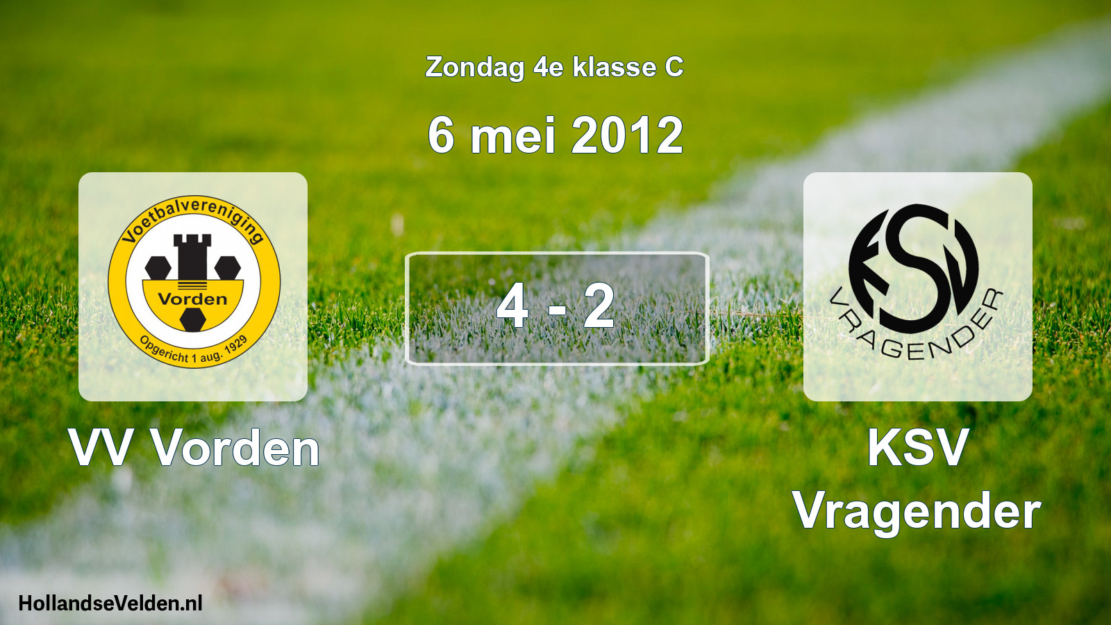Total number of matches played: VV Vorden - KSV Vragender 4 - 2 (6 May 2012)