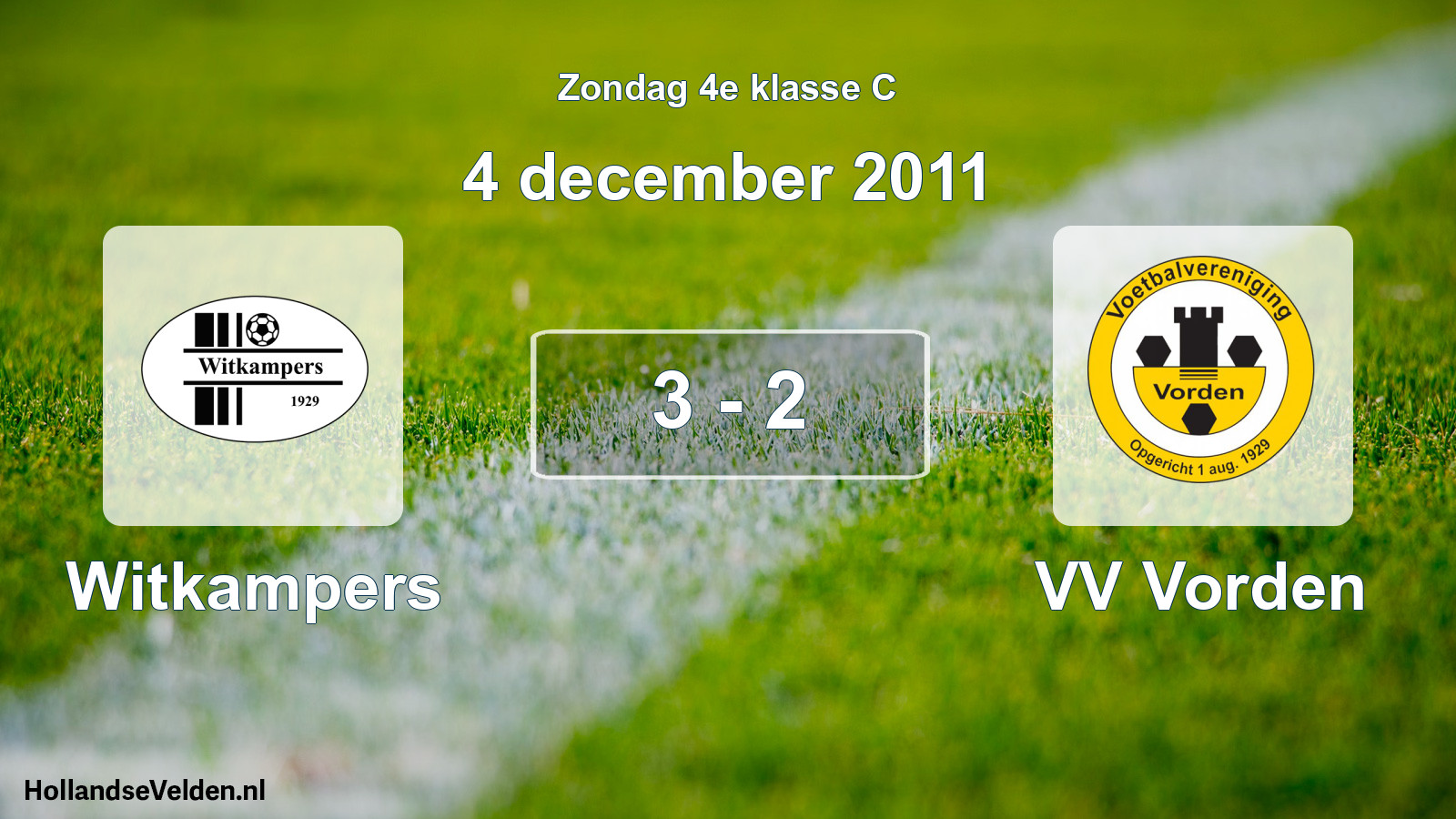 Total number of matches played: Witkampers - VV Vorden 3 - 2 (4 December 2011)