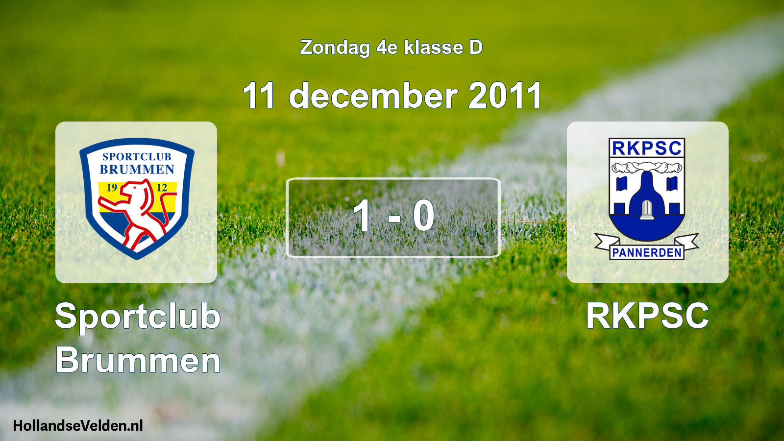 Total number of matches played: Sportclub Brummen - RKPSC 1 - 0 (11 December 2011)