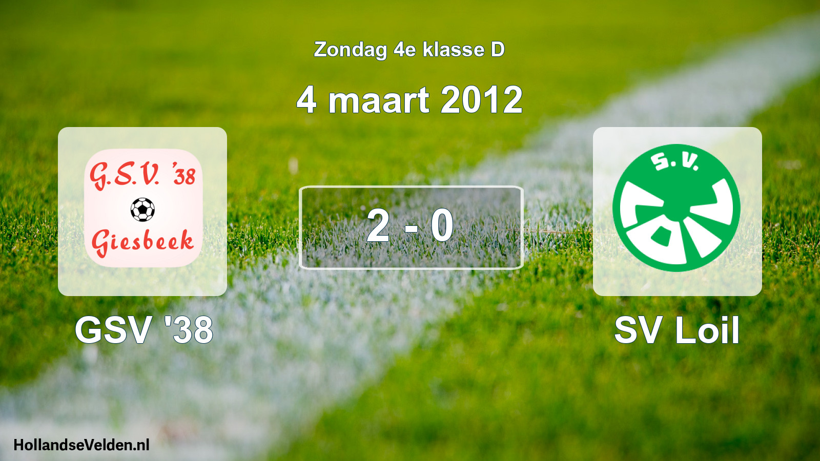 Total number of matches played: GSV '38 - SV Loil 2 - 0 (4 March 2012)