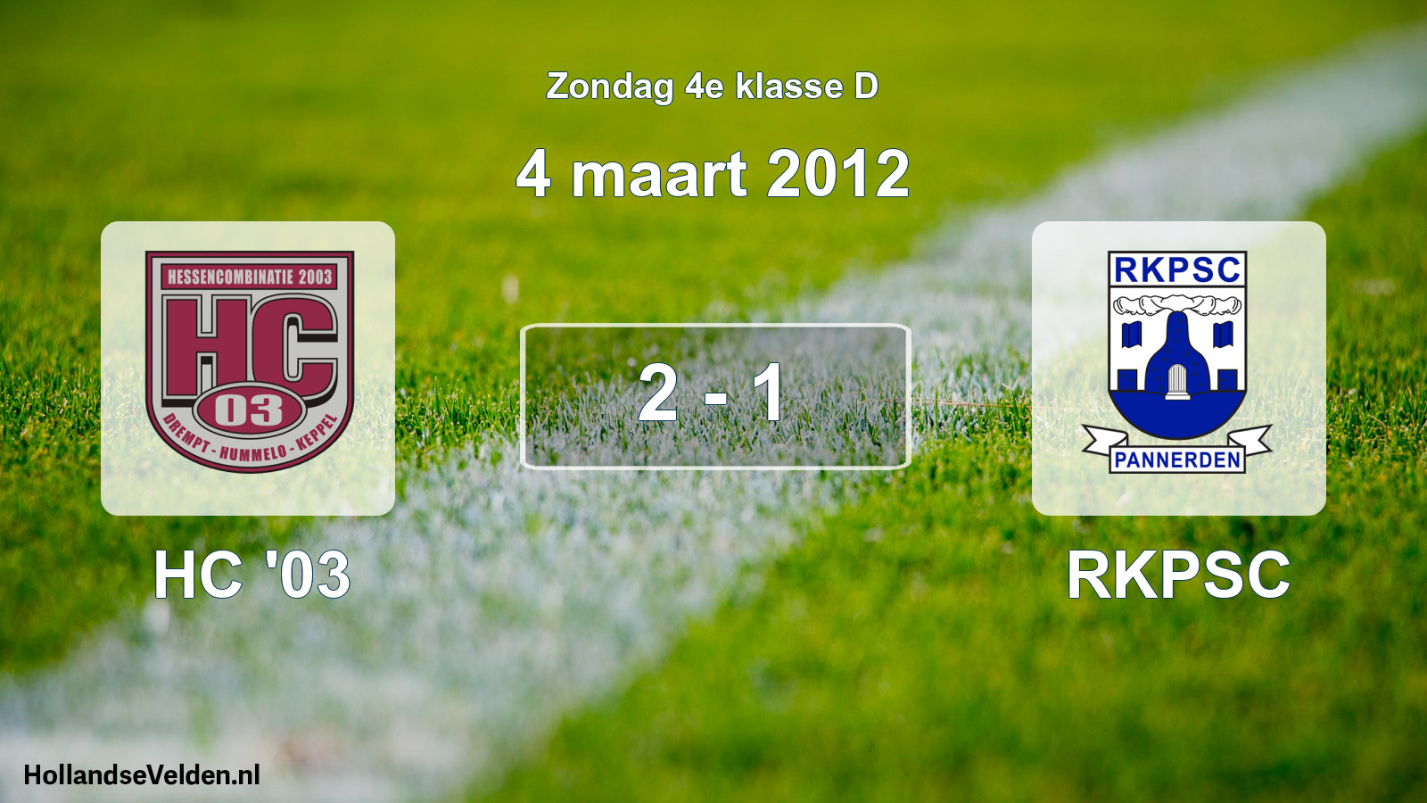 Total number of matches played: HC '03 - RKPSC 2 - 1 (4 March 2012)