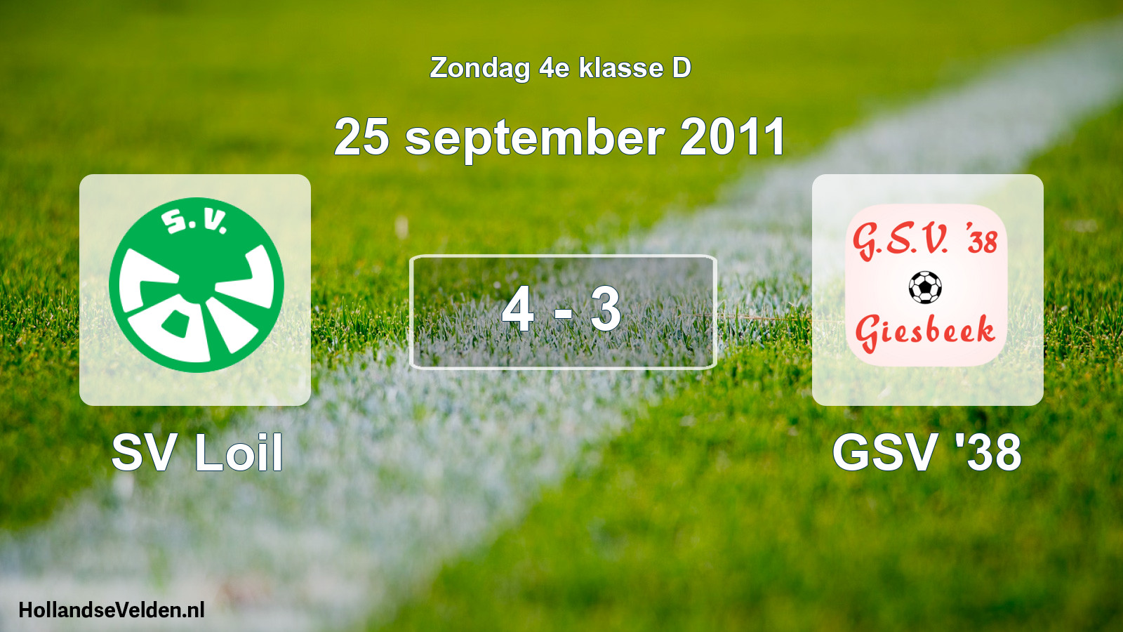 Total number of matches played: SV Loil - GSV '38 4 - 3 (25 September 2011)
