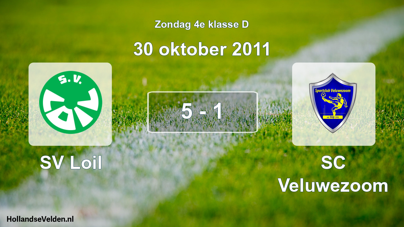Total number of matches played: SV Loil - SC Veluwezoom 5 - 1 (30 October 2011)