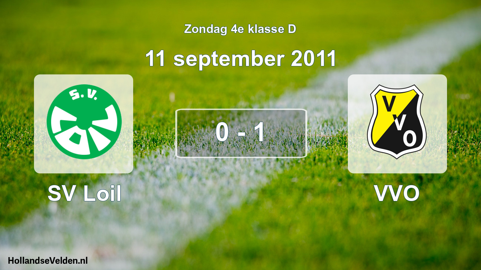 Total number of matches played: SV Loil - VVO 0 - 1 (11 September 2011)