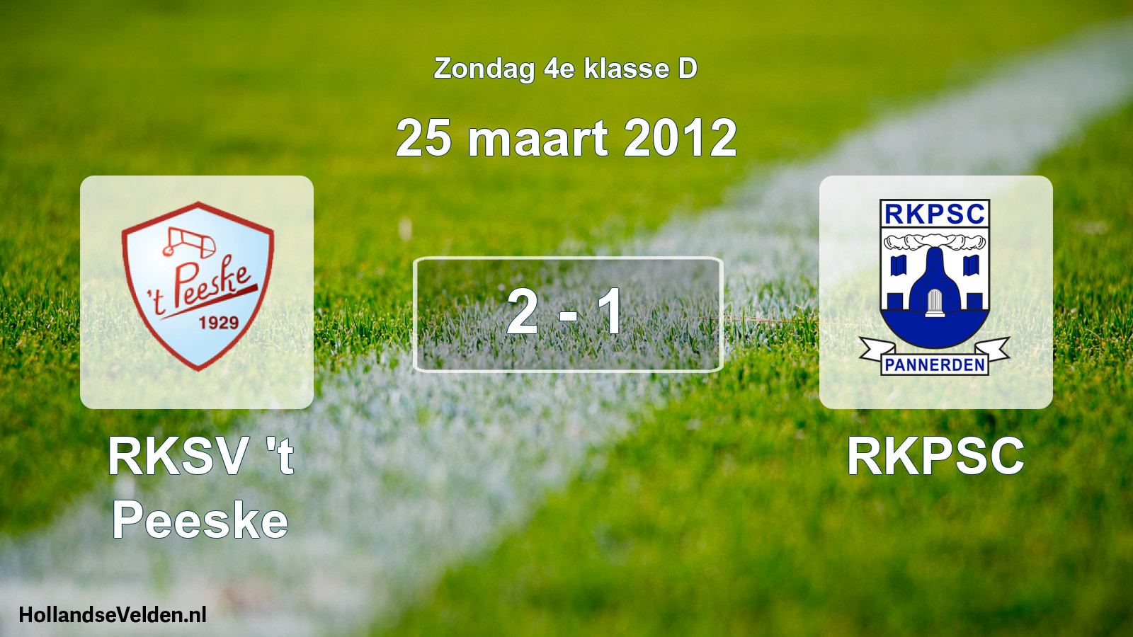 Total number of matches played: RKSV 't Peeske - RKPSC 2 - 1 (25 March 2012)