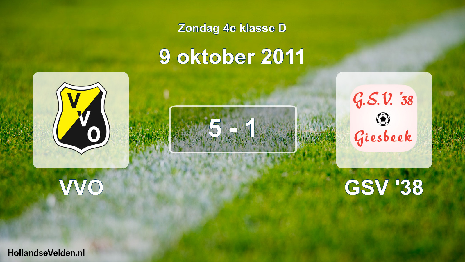 Total number of matches played: VVO - GSV '38 5 - 1 (9 October 2011)