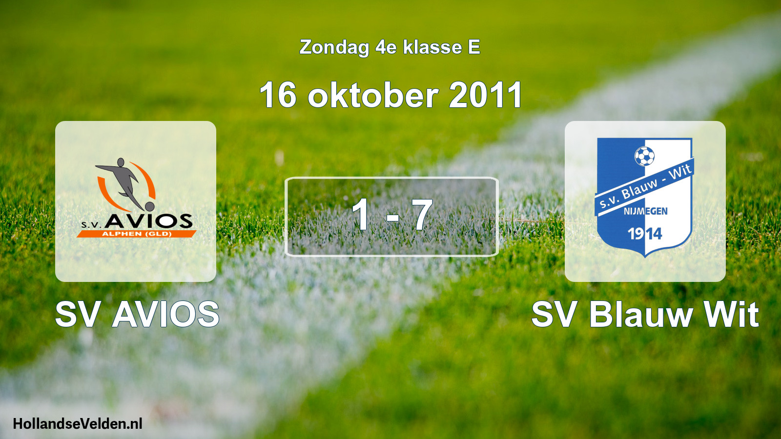 Total number of matches played: SV AVIOS - SV Blauw Wit 1 - 7 (16 October 2011)