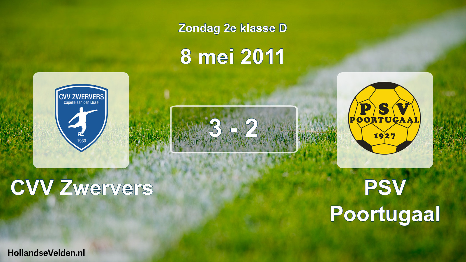 Total number of matches played: CVV Zwervers - PSV Poortugaal 3 - 2 (8 May 2011)