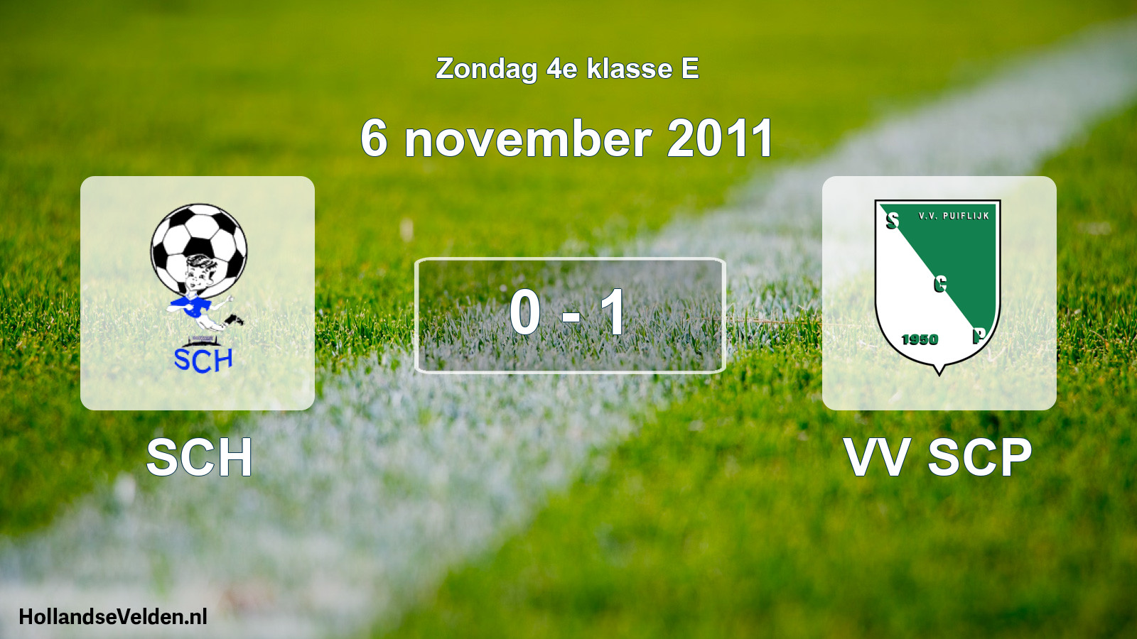 Total number of matches played: SCH - VV SCP 0 - 1 (6 November 2011)