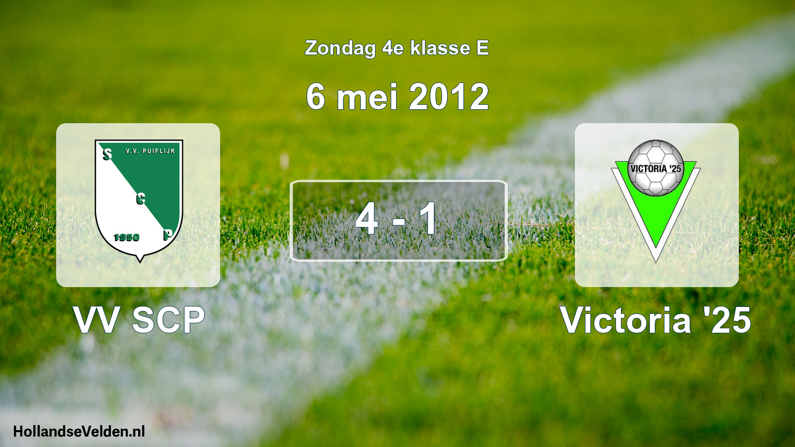 Total number of matches played: VV SCP - Victoria '25 4 - 1 (6 May 2012)