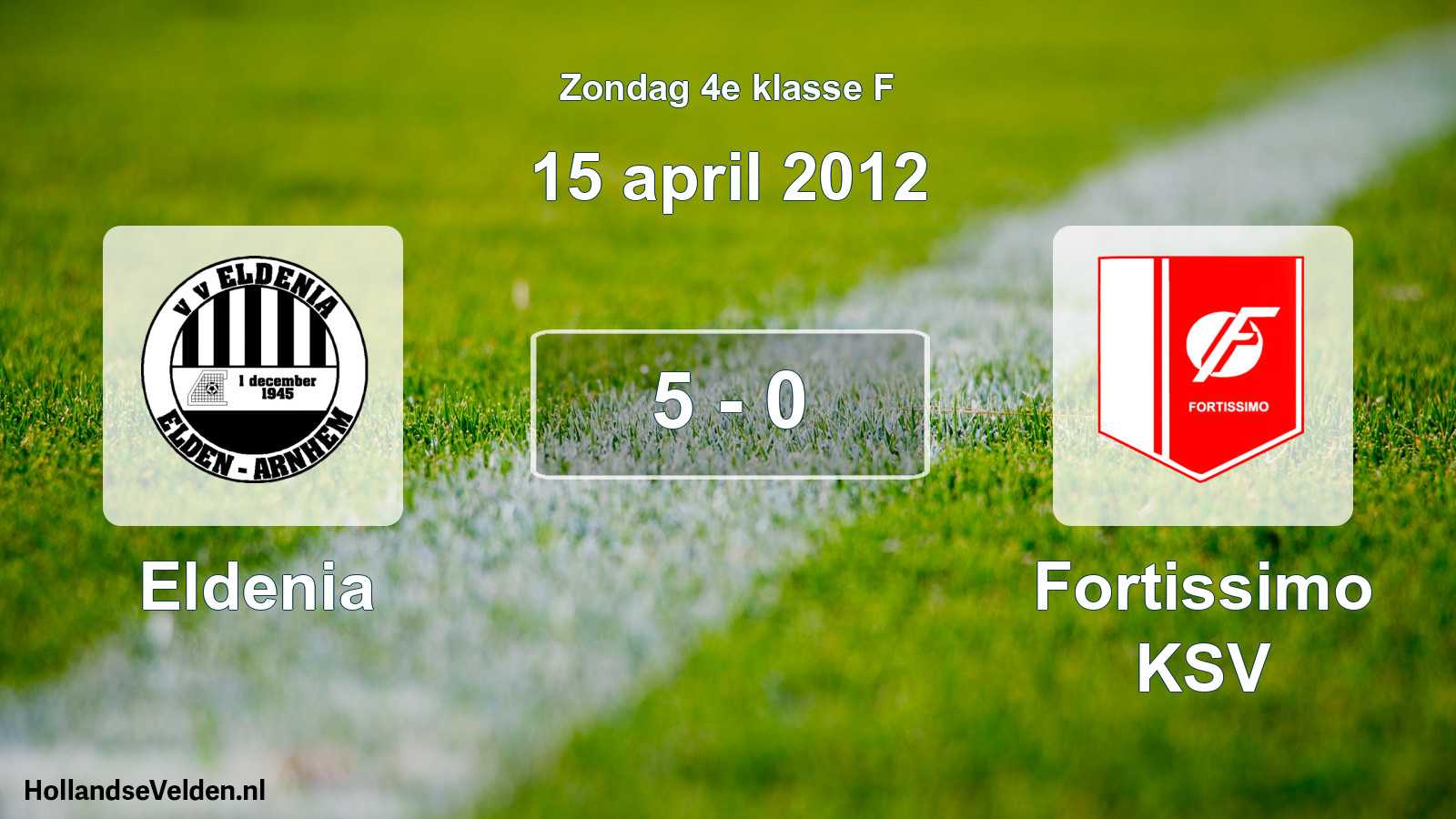 Total number of matches played: Eldenia - Fortissimo KSV 5 - 0 (15 April 2012)