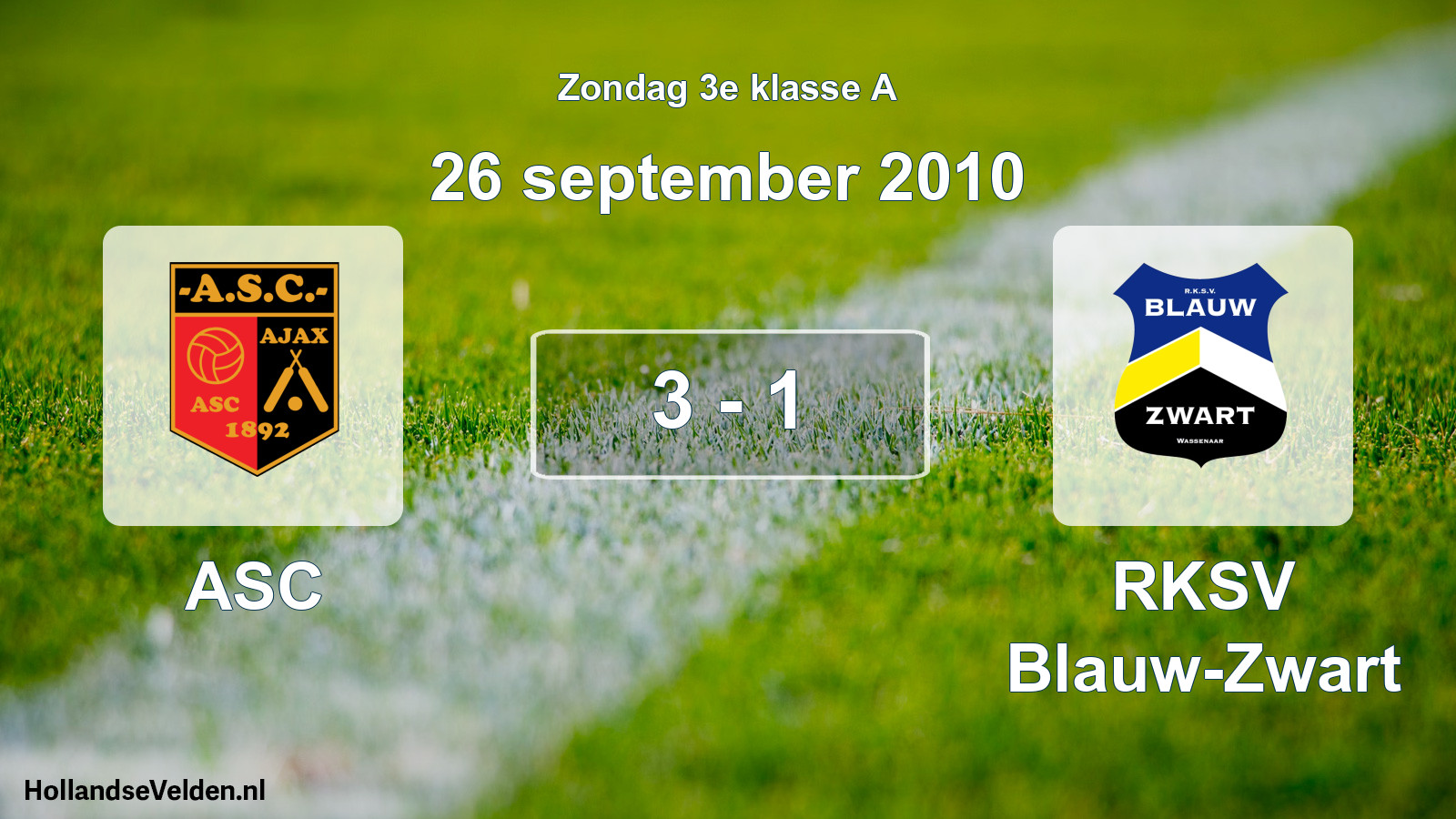 Total number of matches played: ASC - RKSV Blauw-Zwart 3 - 1 (26 September 2010)