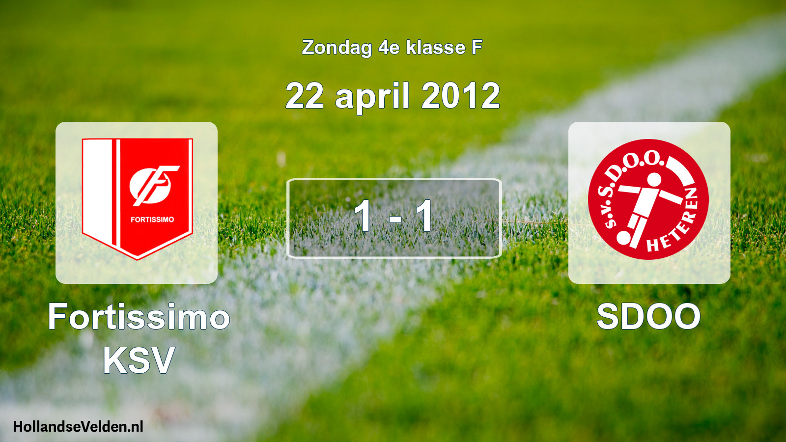 Total number of matches played: Fortissimo KSV - SDOO 1 - 1 (22 April 2012)