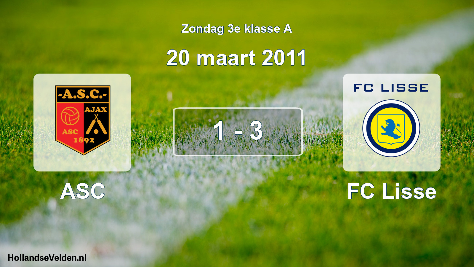 Total number of matches played: ASC - FC Lisse 1 - 3 (20 March 2011)
