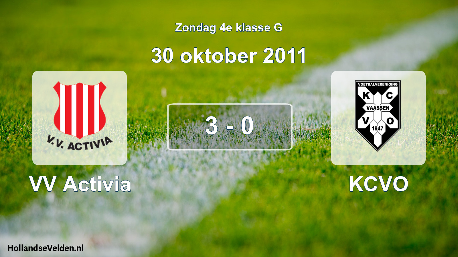 Total number of matches played: VV Activia - KCVO 3 - 0 (30 October 2011)