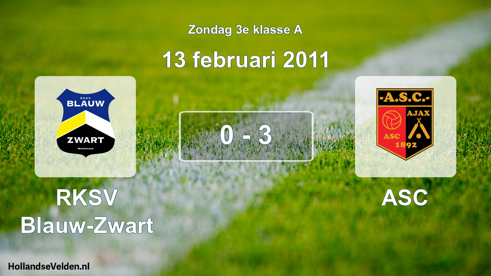 Total number of matches played: RKSV Blauw-Zwart - ASC 0 - 3 (13 February 2011)