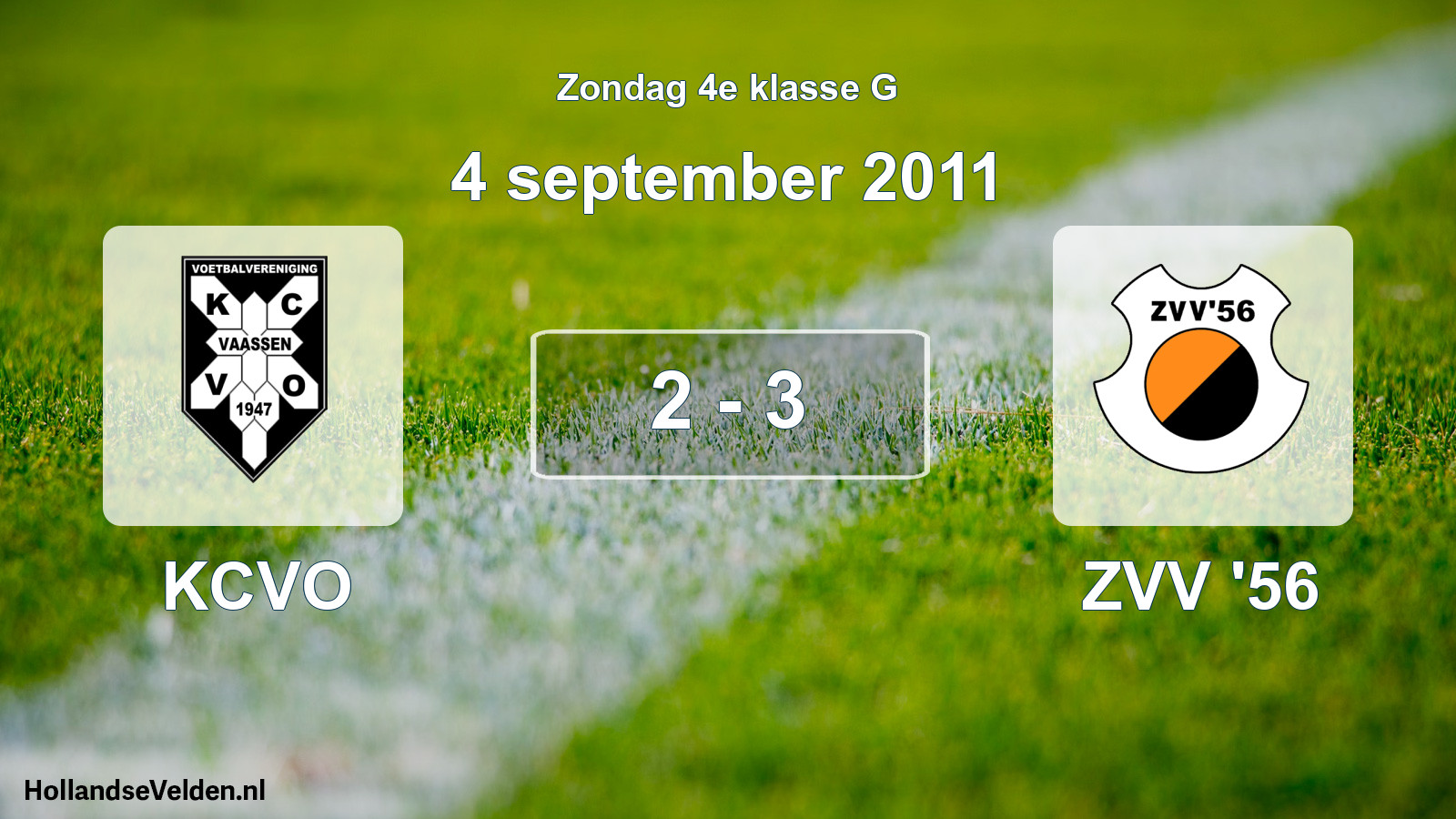 Total number of matches played: KCVO - ZVV '56 2 - 3 (4 September 2011)