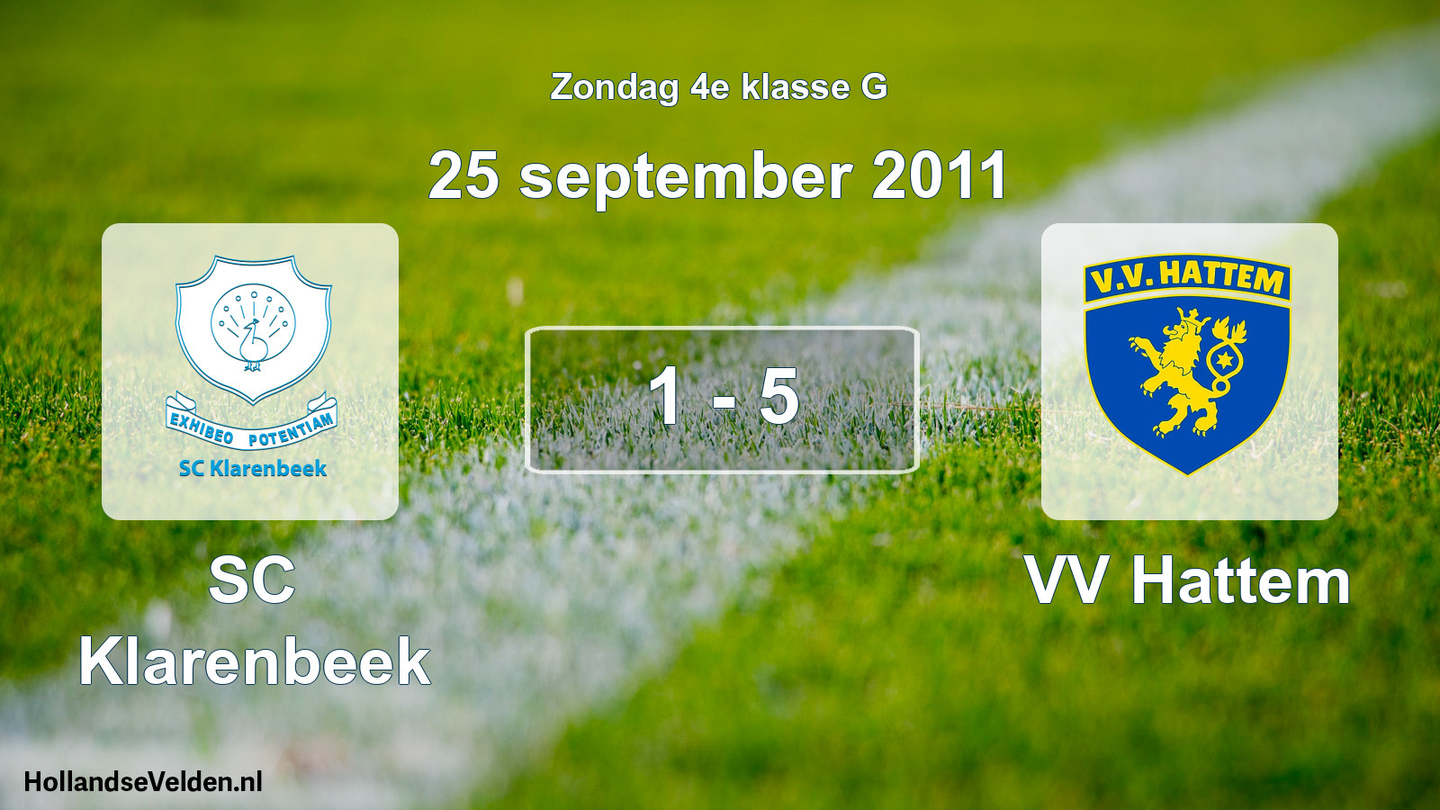 Total number of matches played: SC Klarenbeek - VV Hattem 1 - 5 (25 September 2011)