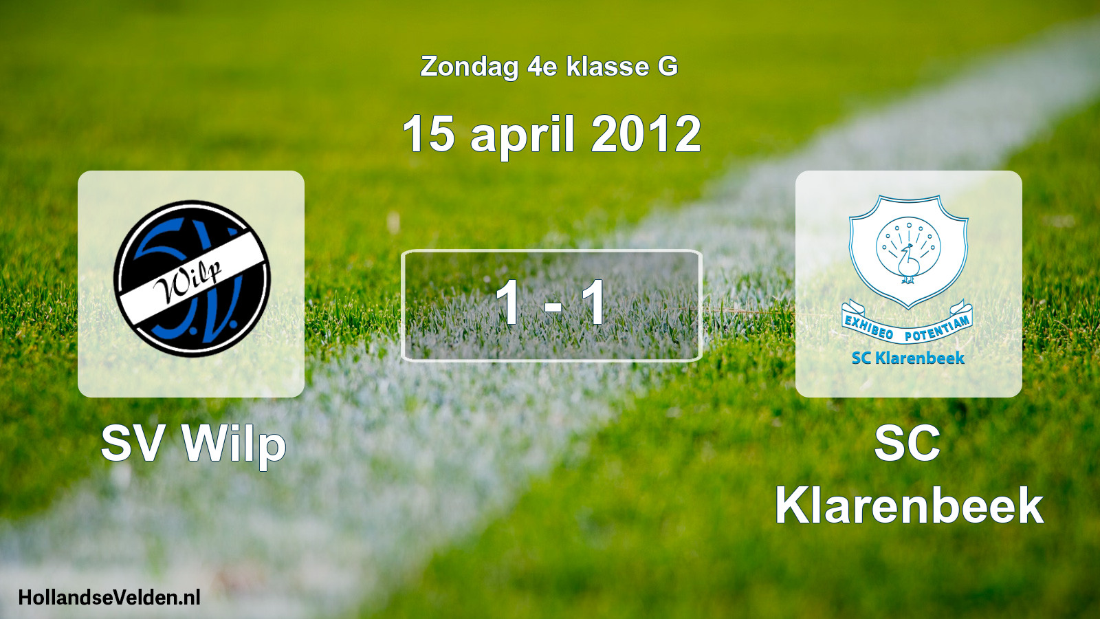 Total number of matches played: SV Wilp - SC Klarenbeek 1 - 1 (15 April 2012)