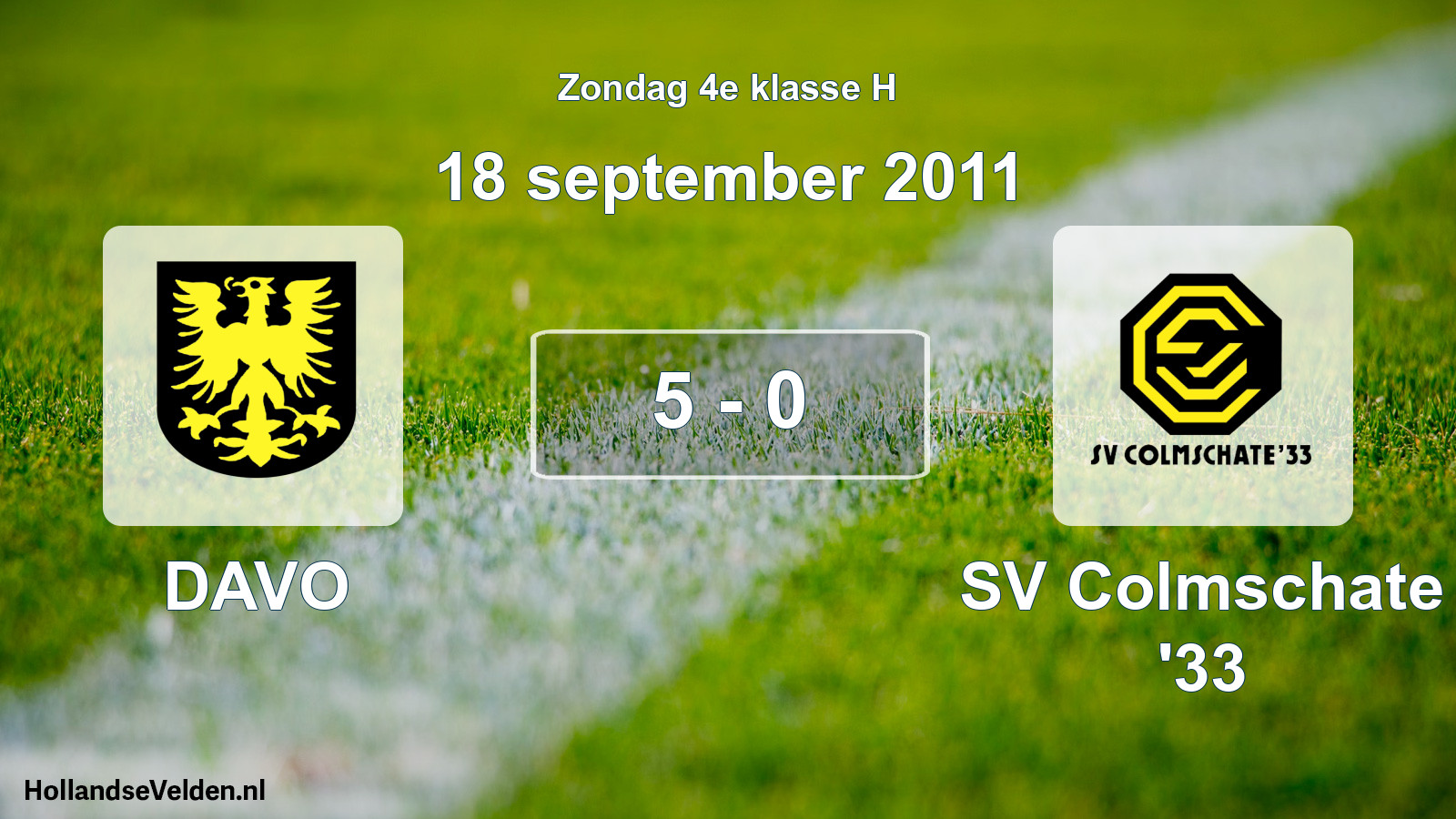 Total number of matches played: DAVO - SV Colmschate '33 5 - 0 (18 September 2011)