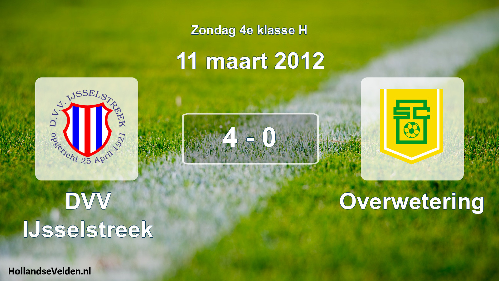 Total number of matches played: DVV IJsselstreek - Overwetering 4 - 0 (11 March 2012)