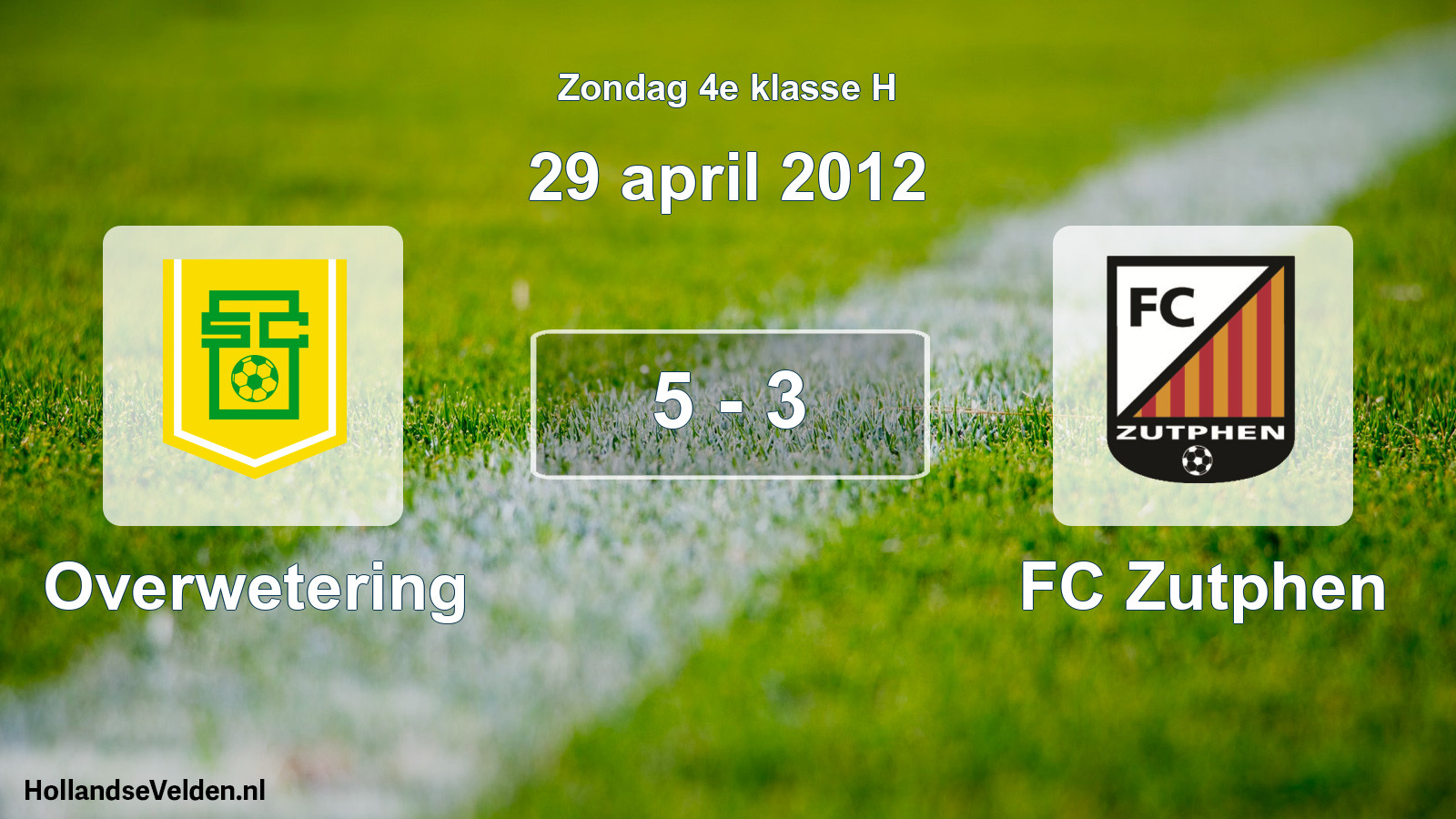 Total number of matches played: Overwetering - FC Zutphen 5 - 3 (29 April 2012)