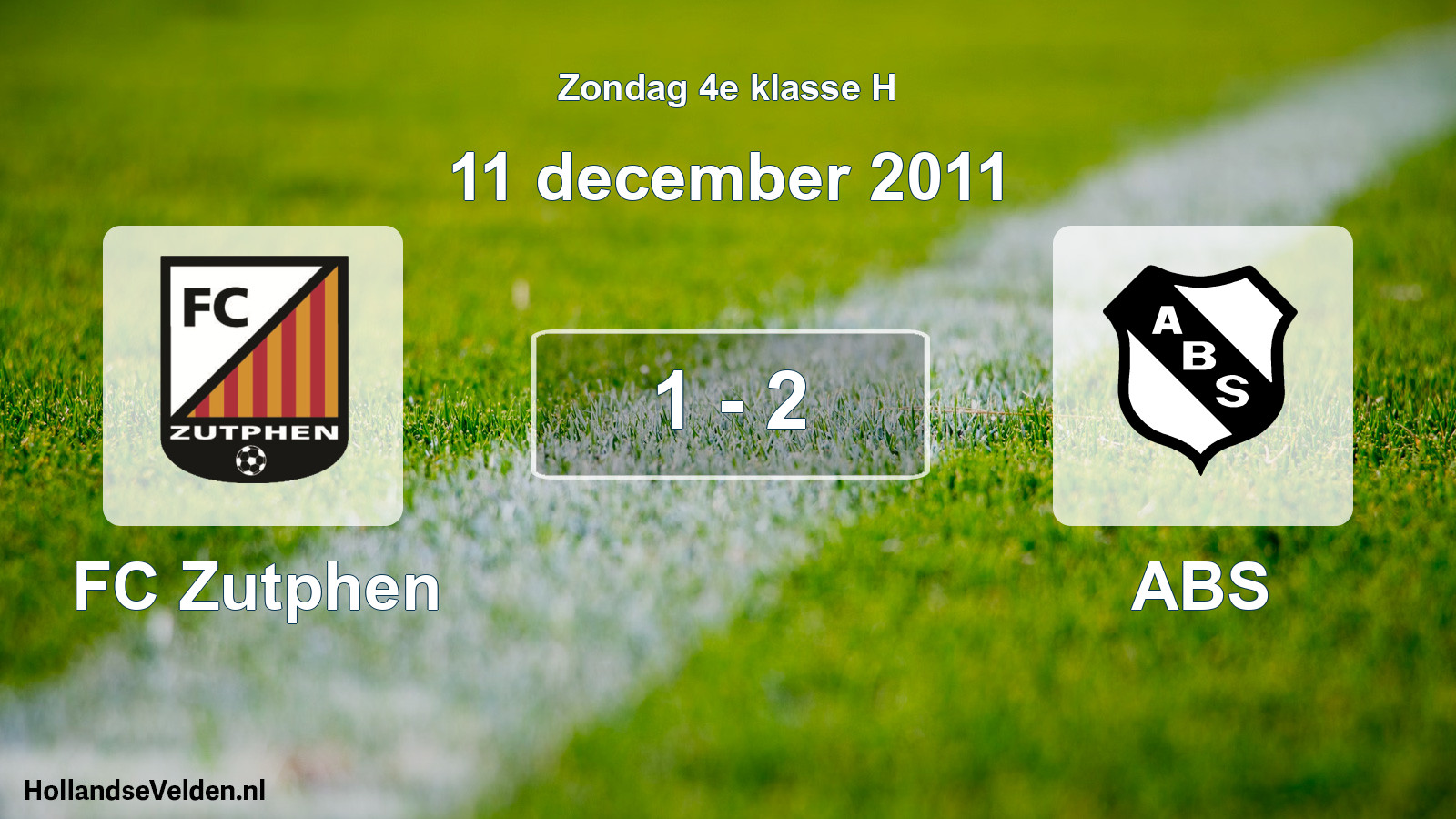 Total number of matches played: FC Zutphen - ABS 1 - 2 (11 December 2011)